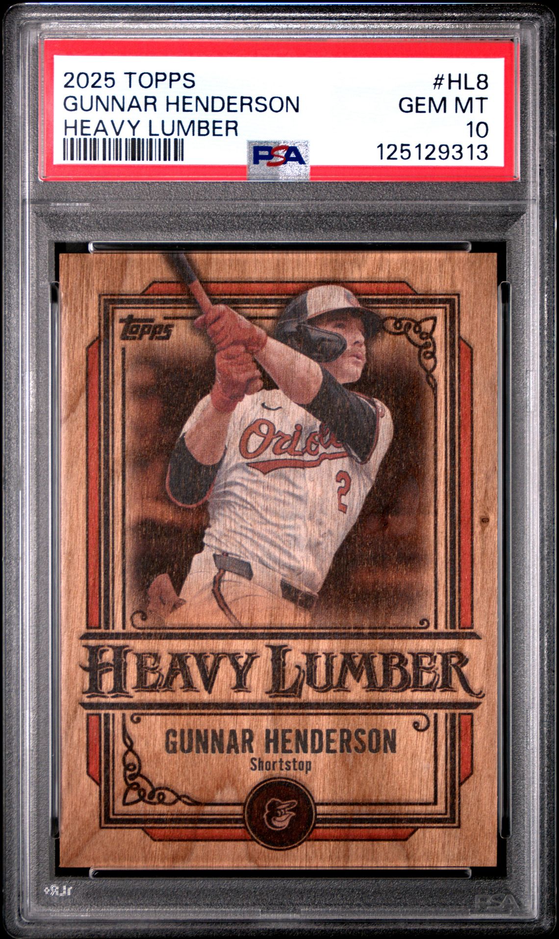 2025 Topps Heavy Lumber Gunnar Henderson #Hl8 Gem Mt 10 front