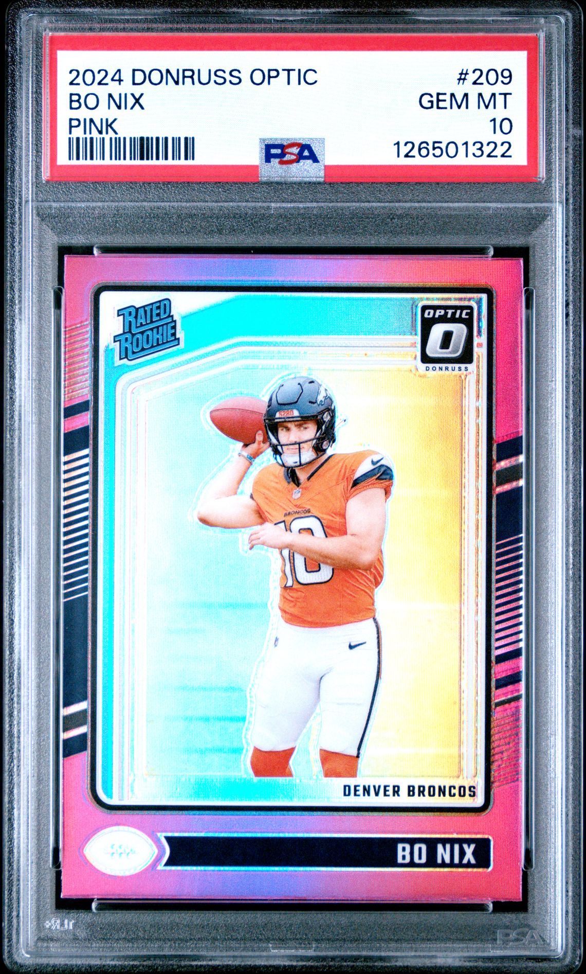 2024 Panini Donruss Optic Bo Nix #209 (Pink) Gem Mt 10 front
