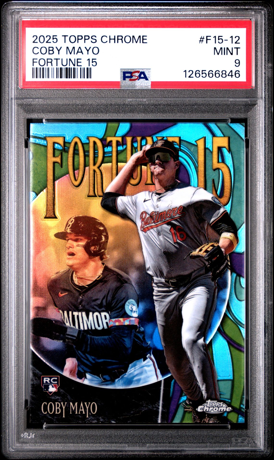 2025 Topps Chrome Fortune 15 Coby Mayo #F15-12 Mint 9 front