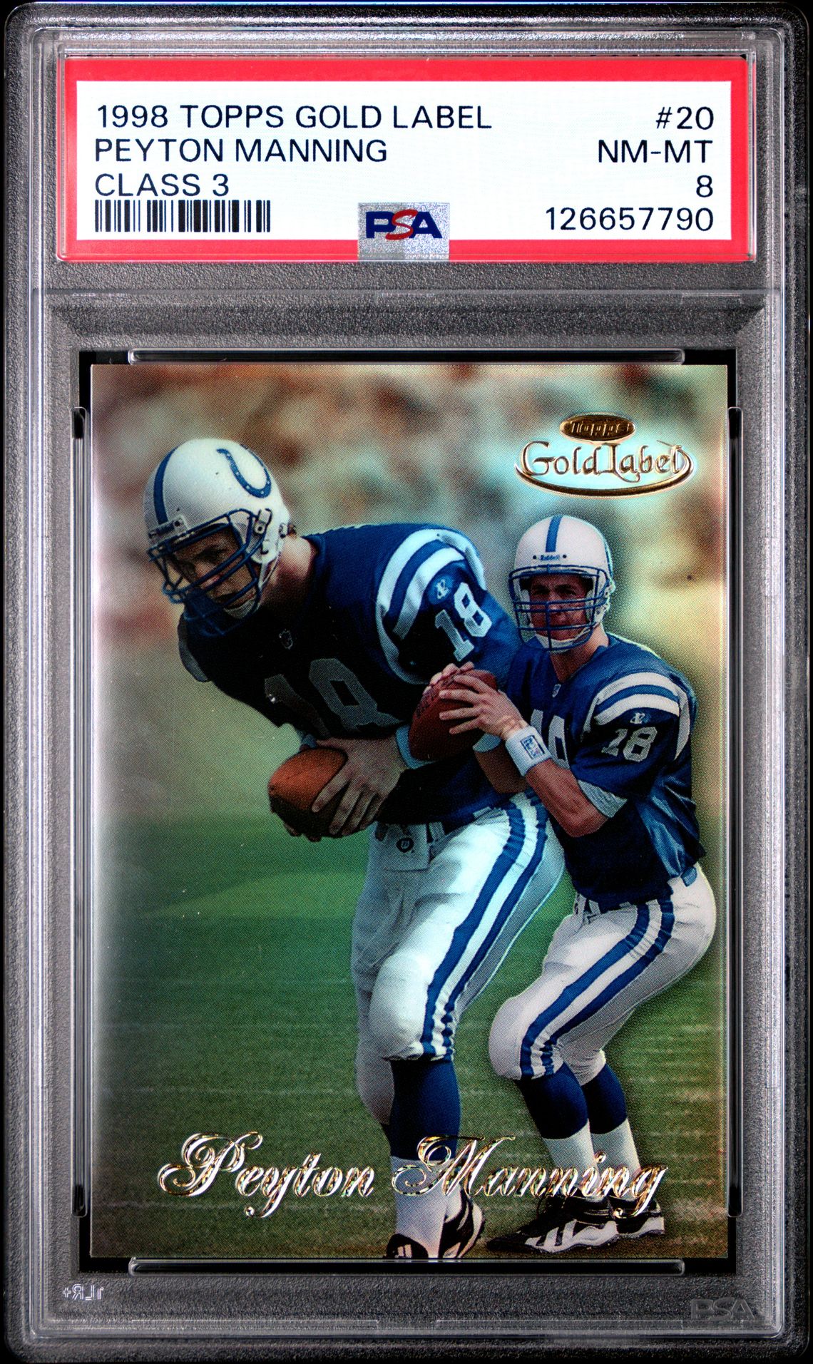 1998 Topps Gold Label Class 3 Peyton Manning #20 (Class 3) Nm-Mt 8 front
