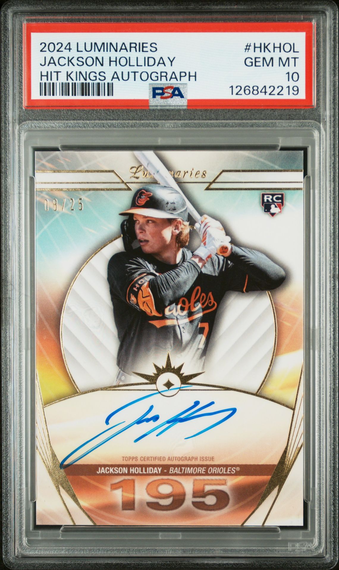 2024 Topps Luminaries Hit Kings Autographs Jackson Holliday #Hkhol (Hit Kings Autograph) Gem Mt 10 front
