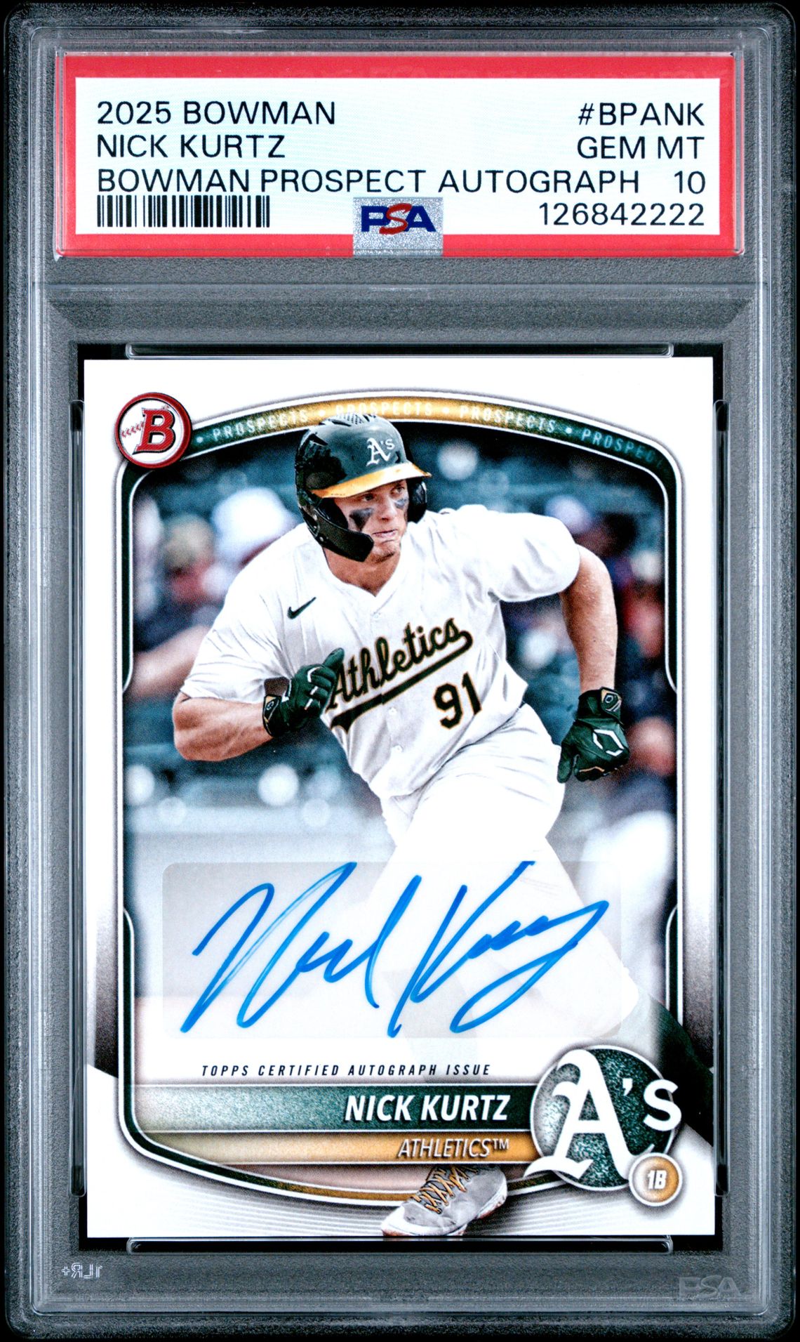 2025 Bowman Bowman Prospect Autographs Nick Kurtz #Bpank Gem Mt 10 front