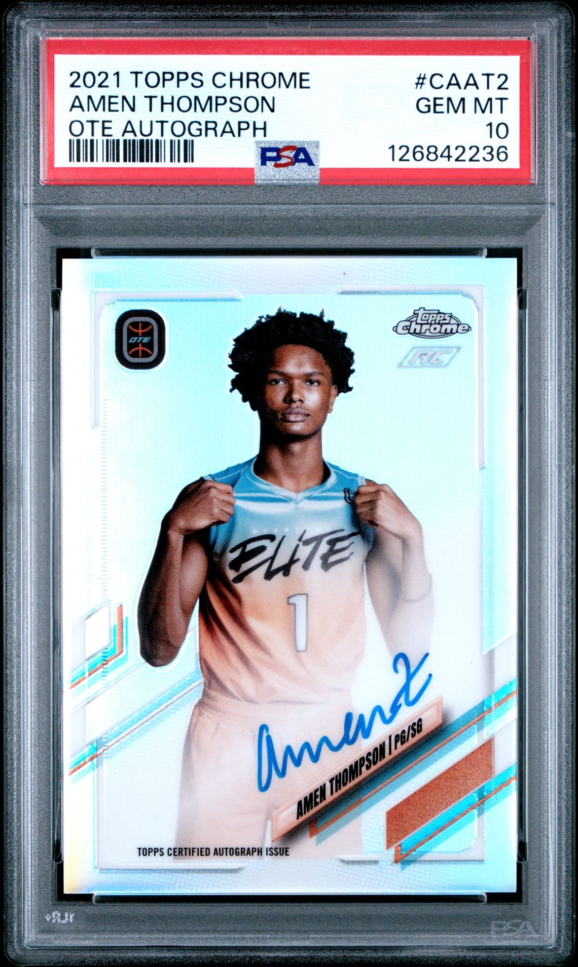 2021 Topps Chrome Overtime Elite Autographs Amen Thompson #Caat2 (Ote Autograph) Gem Mt 10 front