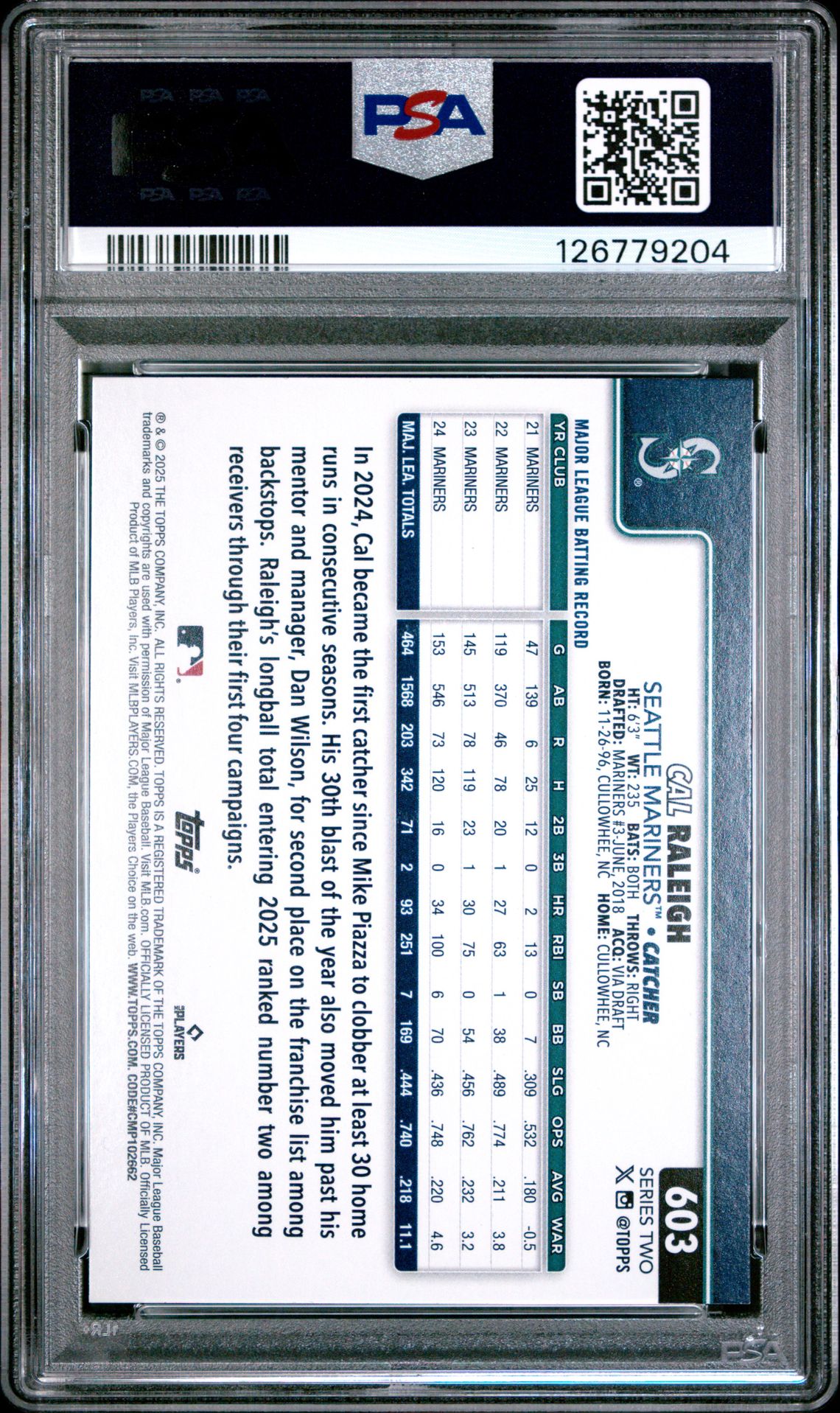 2025 Topps Cal Raleigh #603 Gem Mt 10 back view - PSA certificate #126779204