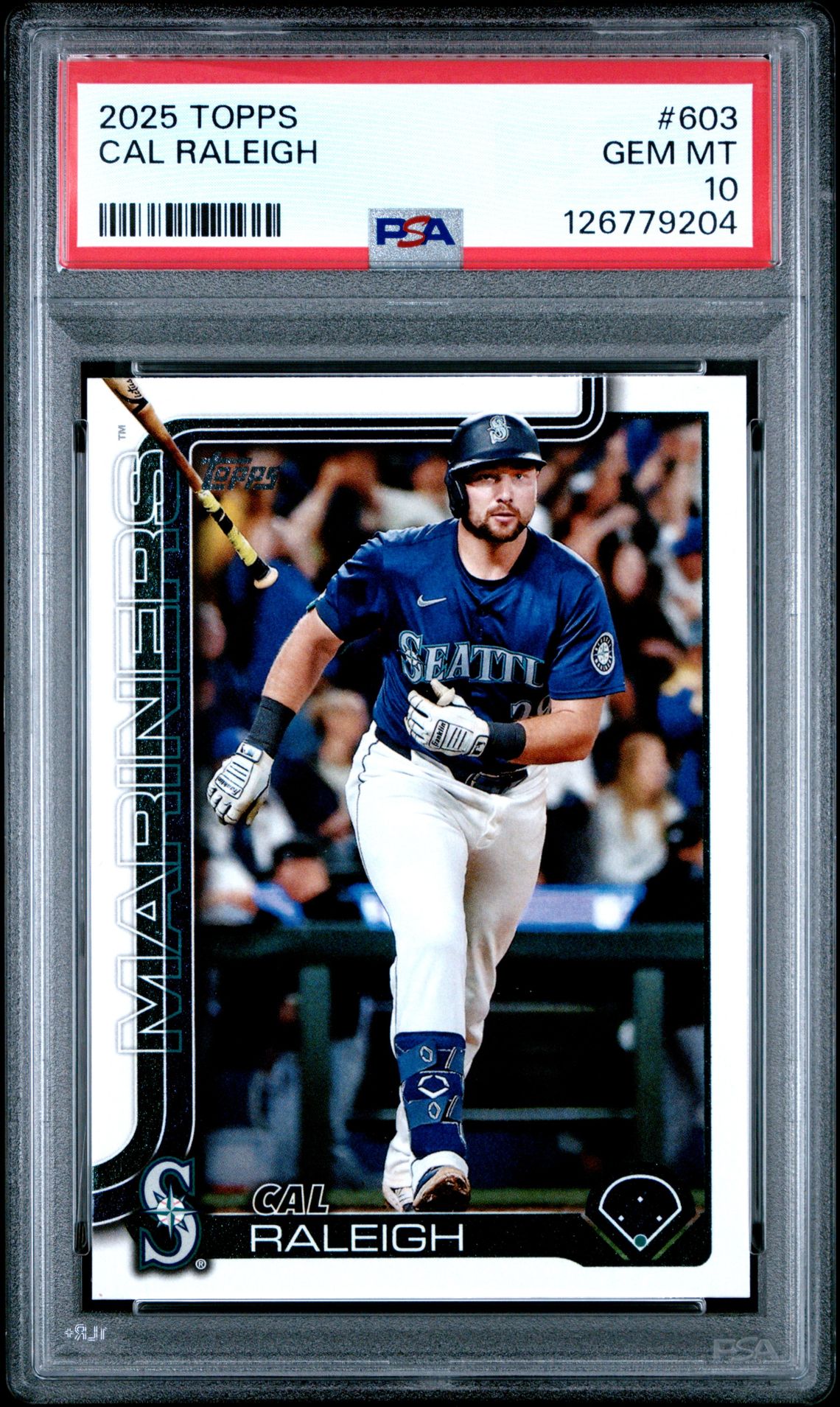 2025 Topps Cal Raleigh #603 Gem Mt 10 front view - PSA graded GEM MT 10