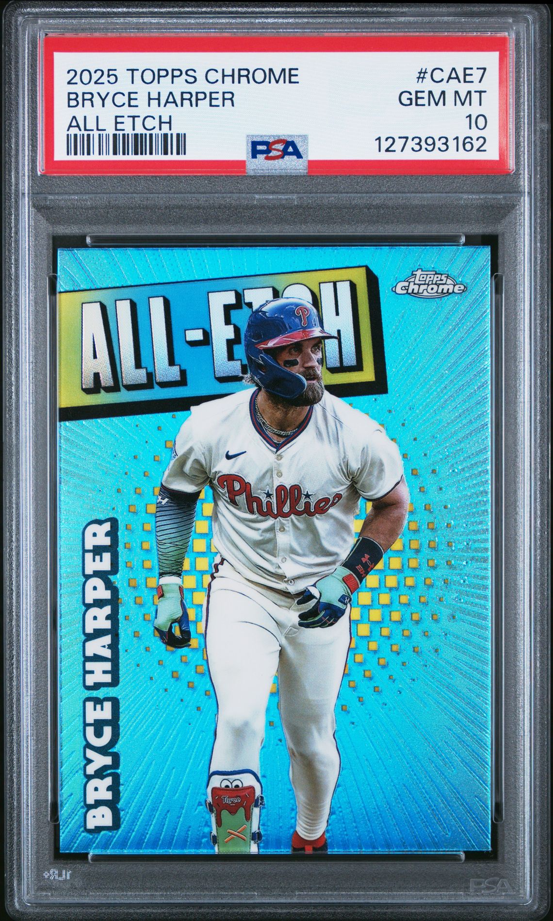 2025 Topps Chrome All Etch Bryce Harper #Cae7 Gem Mt 10 front