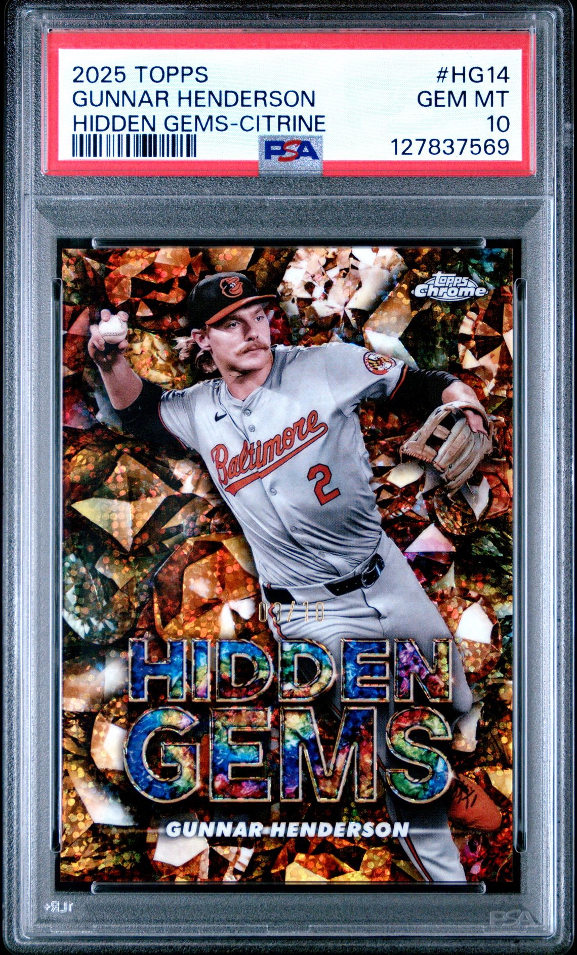 2025 Topps Hidden Gems Gunnar Henderson #Hg14 (Hidden Gems-Citrine) Gem Mt 10 front view - PSA graded GEM MT 10