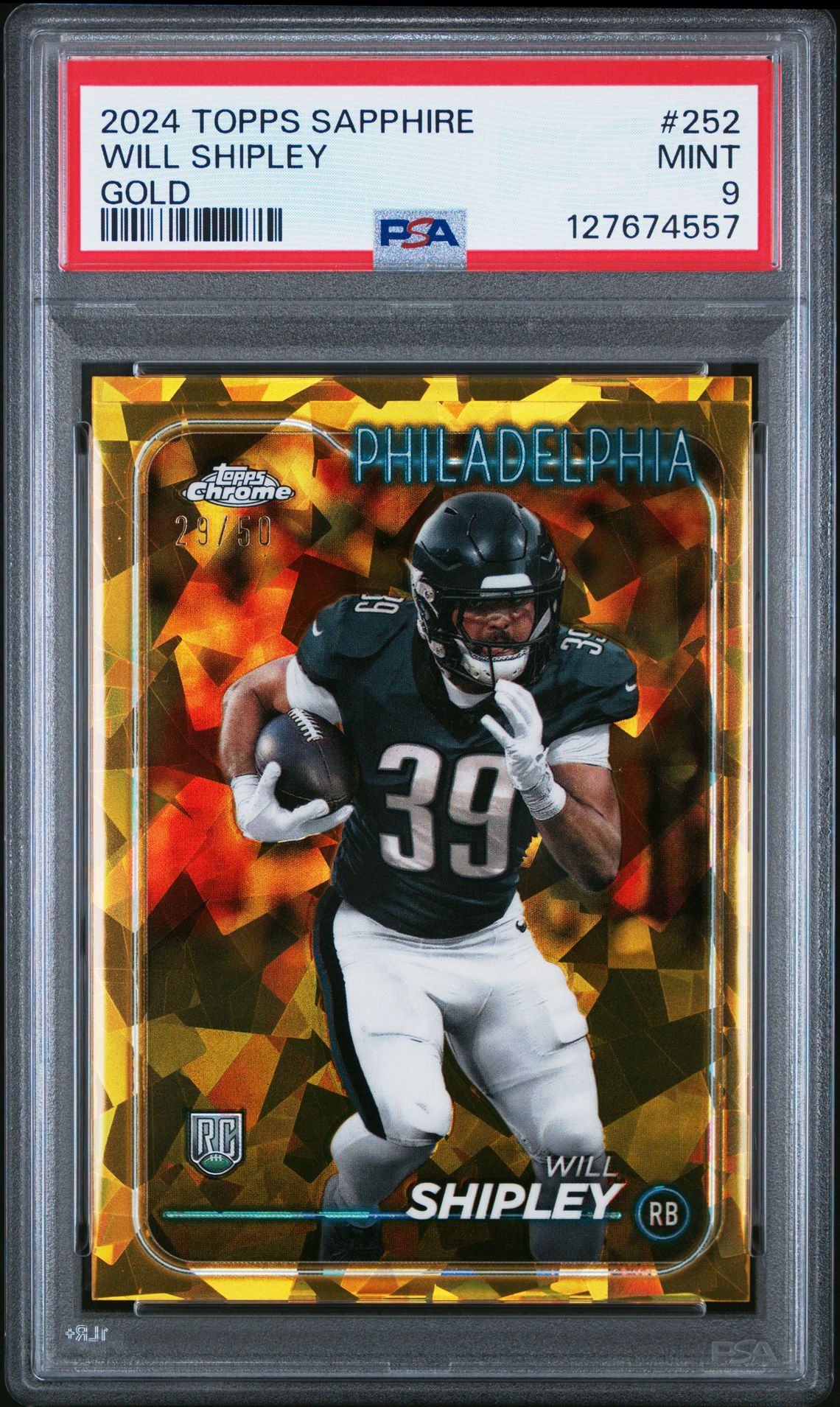 2024 Topps Chrome Sapphire Will Shipley #252 (Gold) Mint 9 front