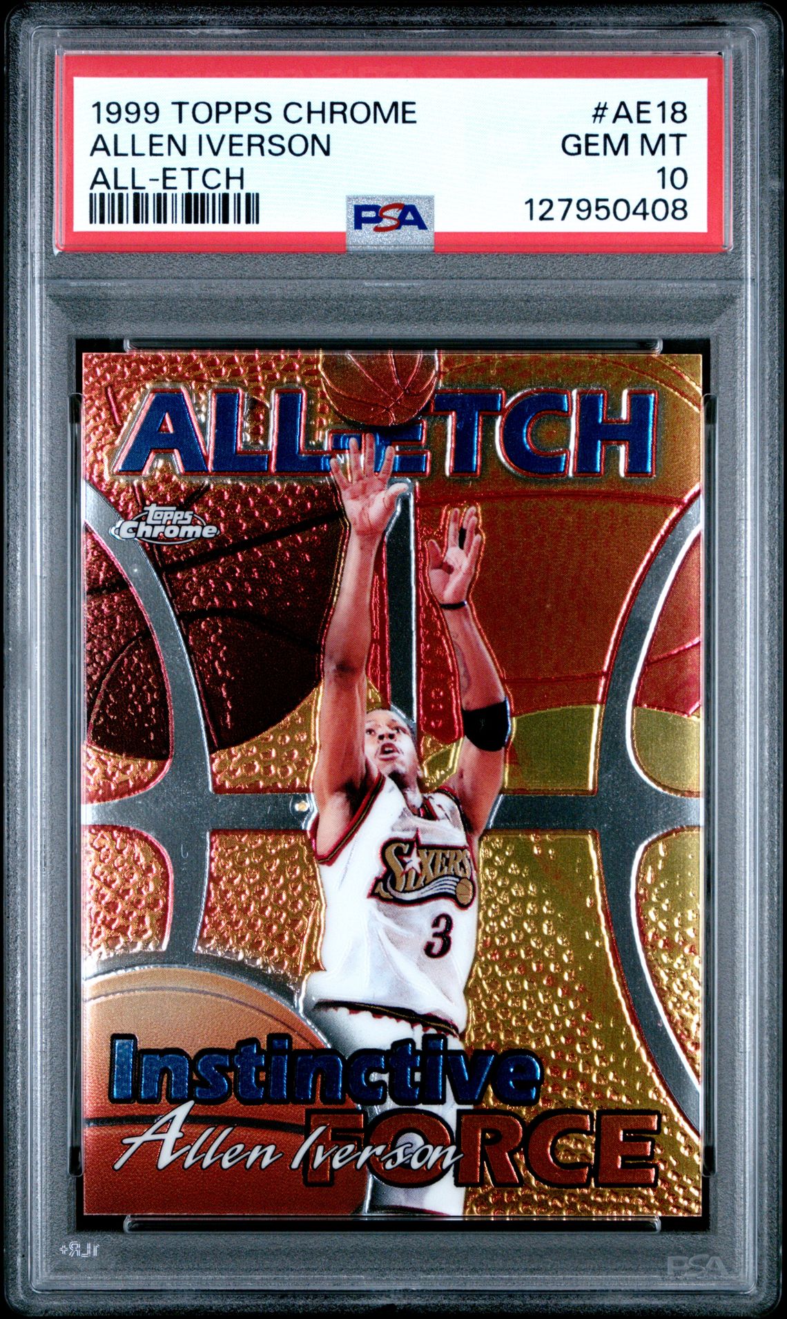 1999 Topps Chrome All-Etch Allen Iverson #Ae18 (All-Etch) Gem Mt 10 front