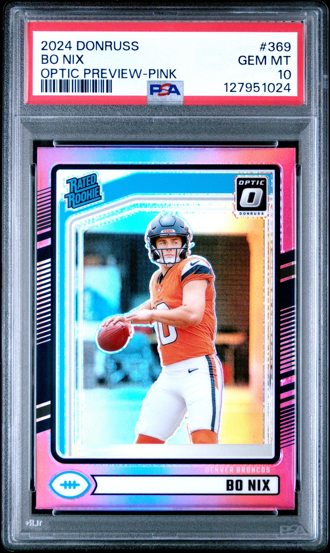 2024 Panini Donruss Bo Nix #369 (Optic Preview-Pink) Gem Mt 10 front