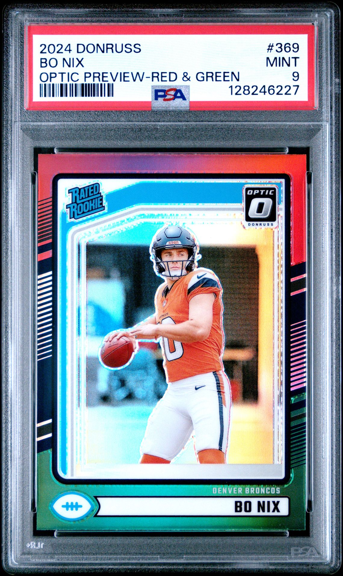 2024 Panini Donruss Bo Nix #369 (Optic Preview-Red & Green) Mint 9 front