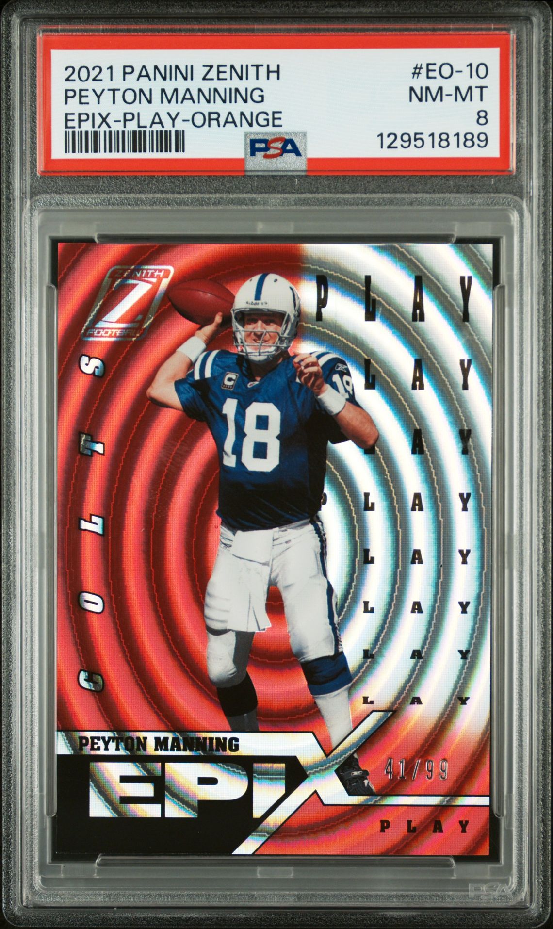 2021 Panini PANINI ZENITH EPIX PLAY-ORANGE #EO-10 Peyton Manning front