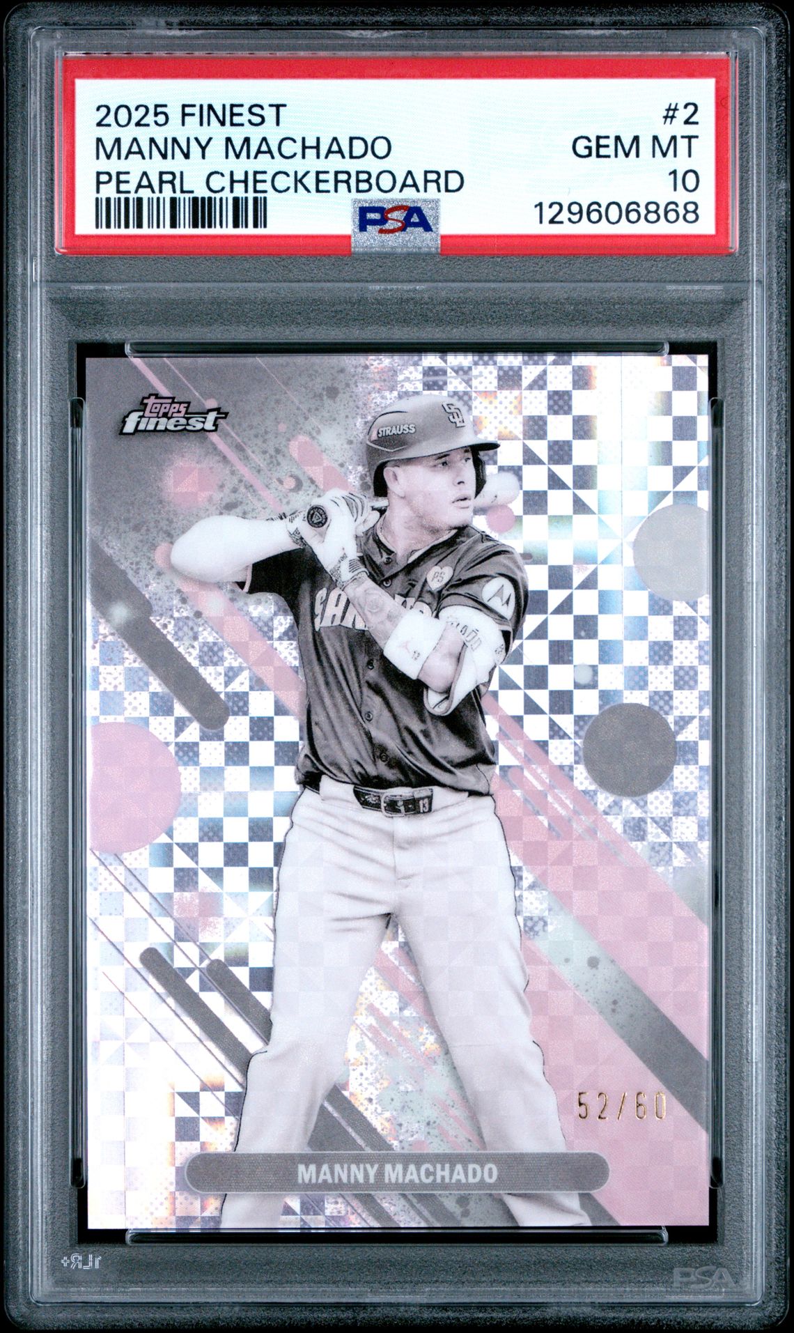2025 Topps Finest Manny Machado #2 (Pearl Checkerboard) Gem Mt 10 front