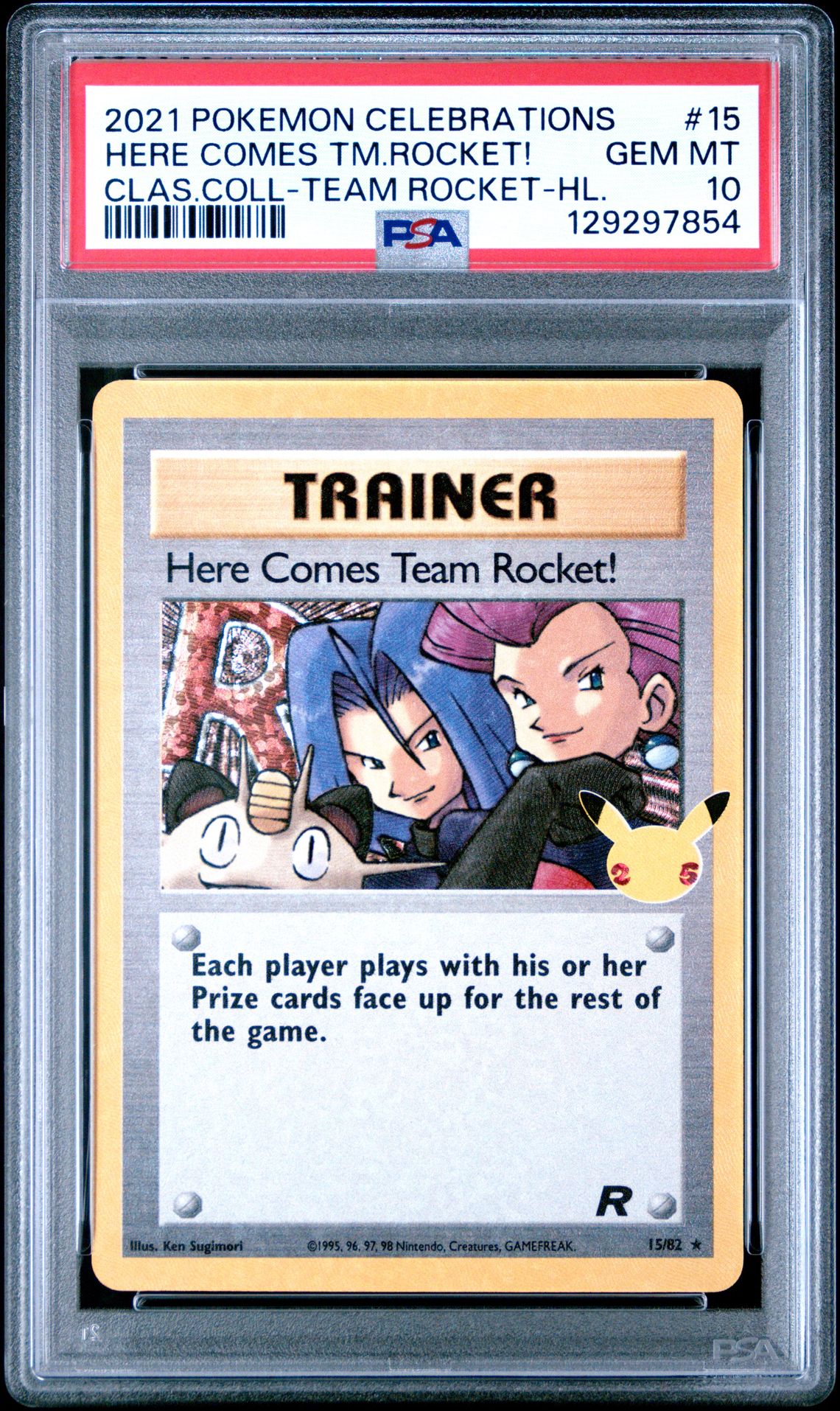 2021 Pokemon Celebrations Classic Collection Here Comes Tm.rocket! #15 (Clas.coll-Team Rocket-Hl.) Gem Mt 10 front