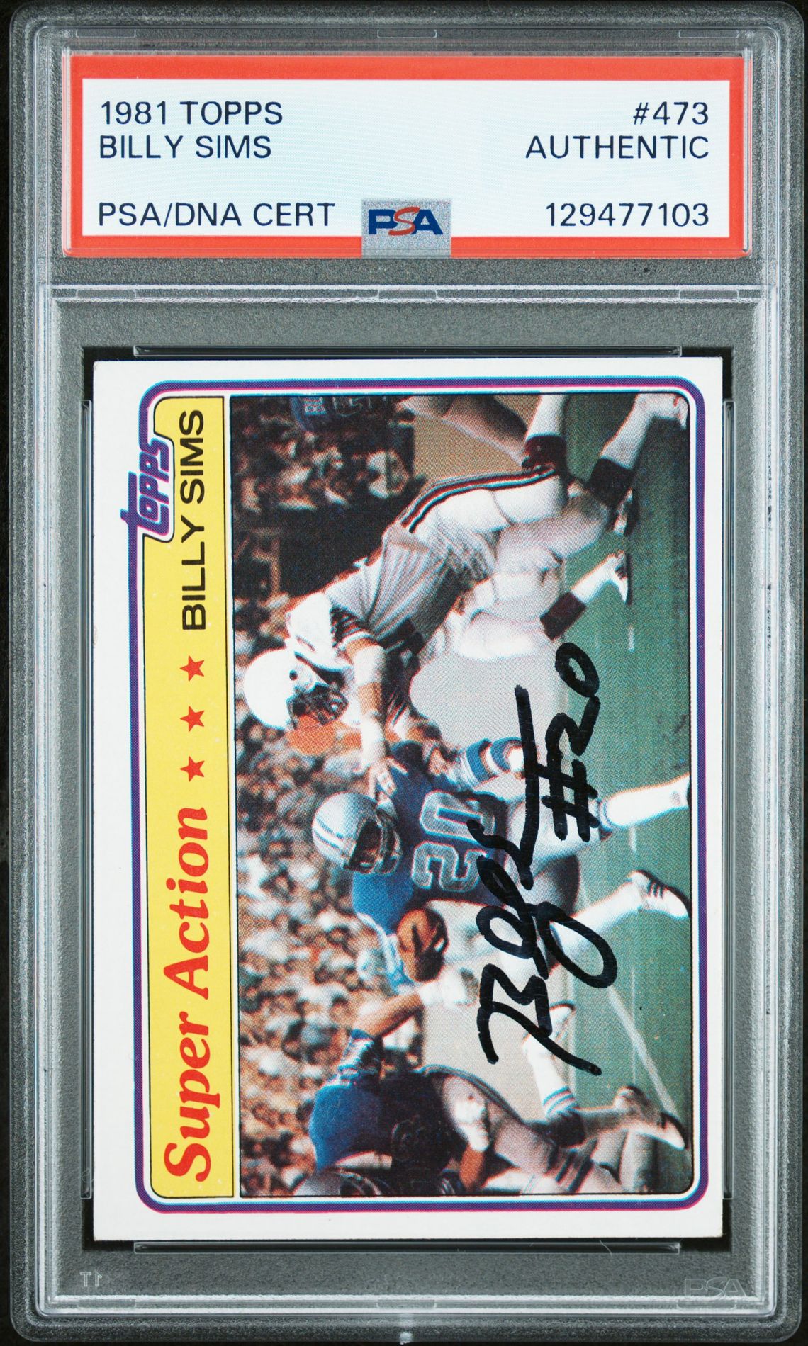 1981 Topps Billy Sims #473 N0: Authentic front