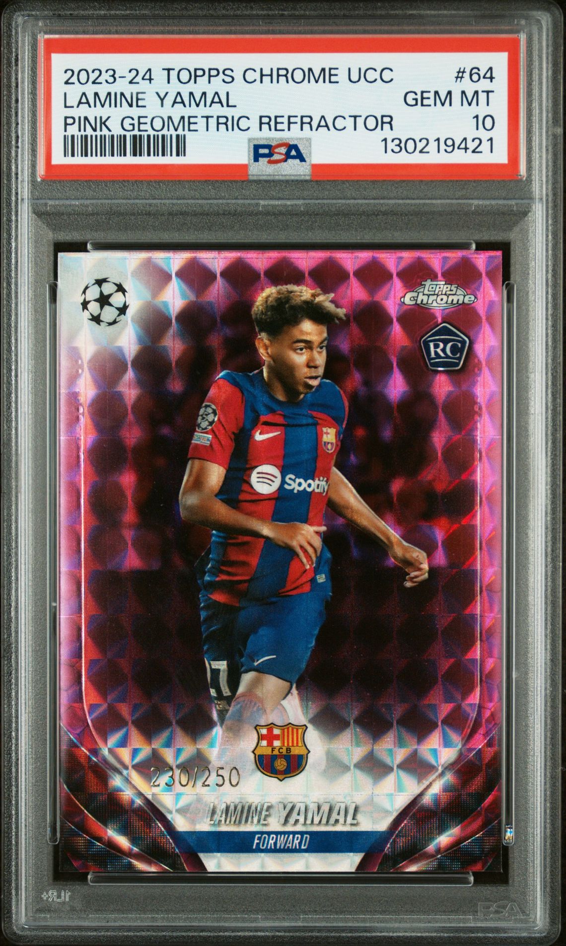 2023-24 Topps Chrome Uefa Club Competitions Lamine Yamal #64 (Pink Geometric Refractor) Gem Mt 10 front view - PSA graded GEM MT 10