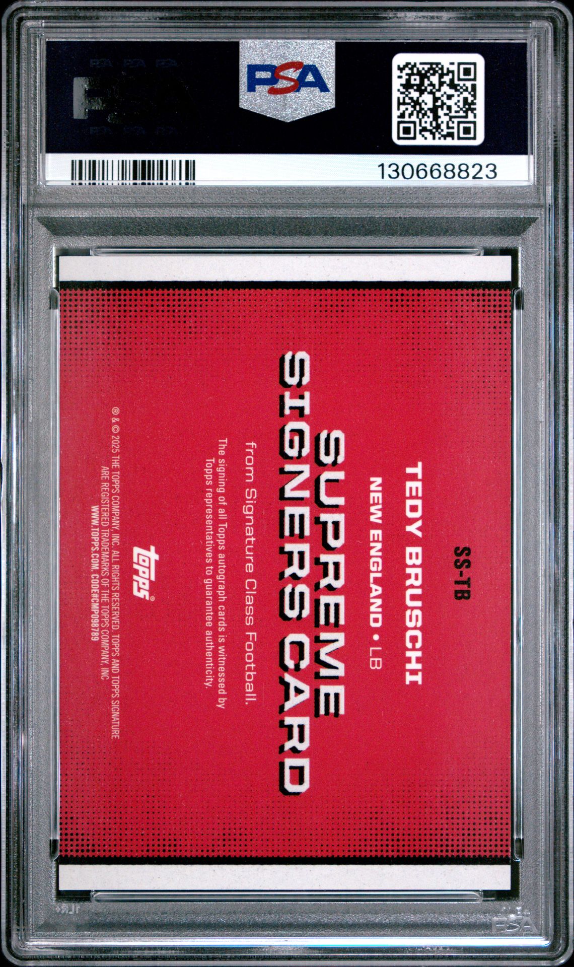 2024 Topps Signature Class Supreme Signers Tedy Bruschi #Sstb (Supreme Signers-Orange Ref) Mint 9 back