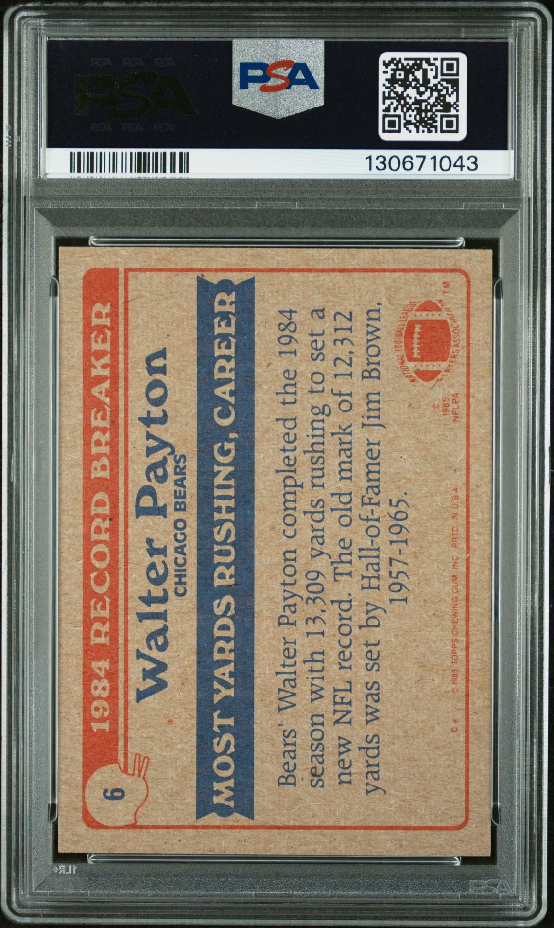 1985 Topps Walter Payton #6 (Record Breaker) Ex-Mt 6 back