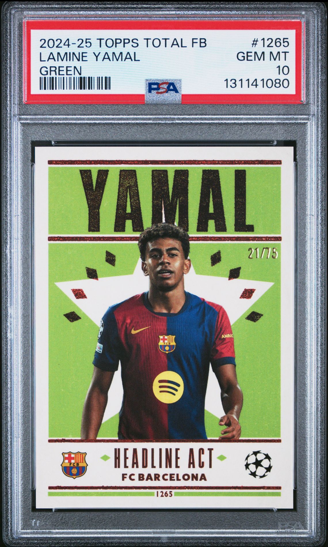 2024-25 Topps Total Football Lamine Yamal #1265 (Green) Gem Mt 10 front view - PSA graded GEM MT 10