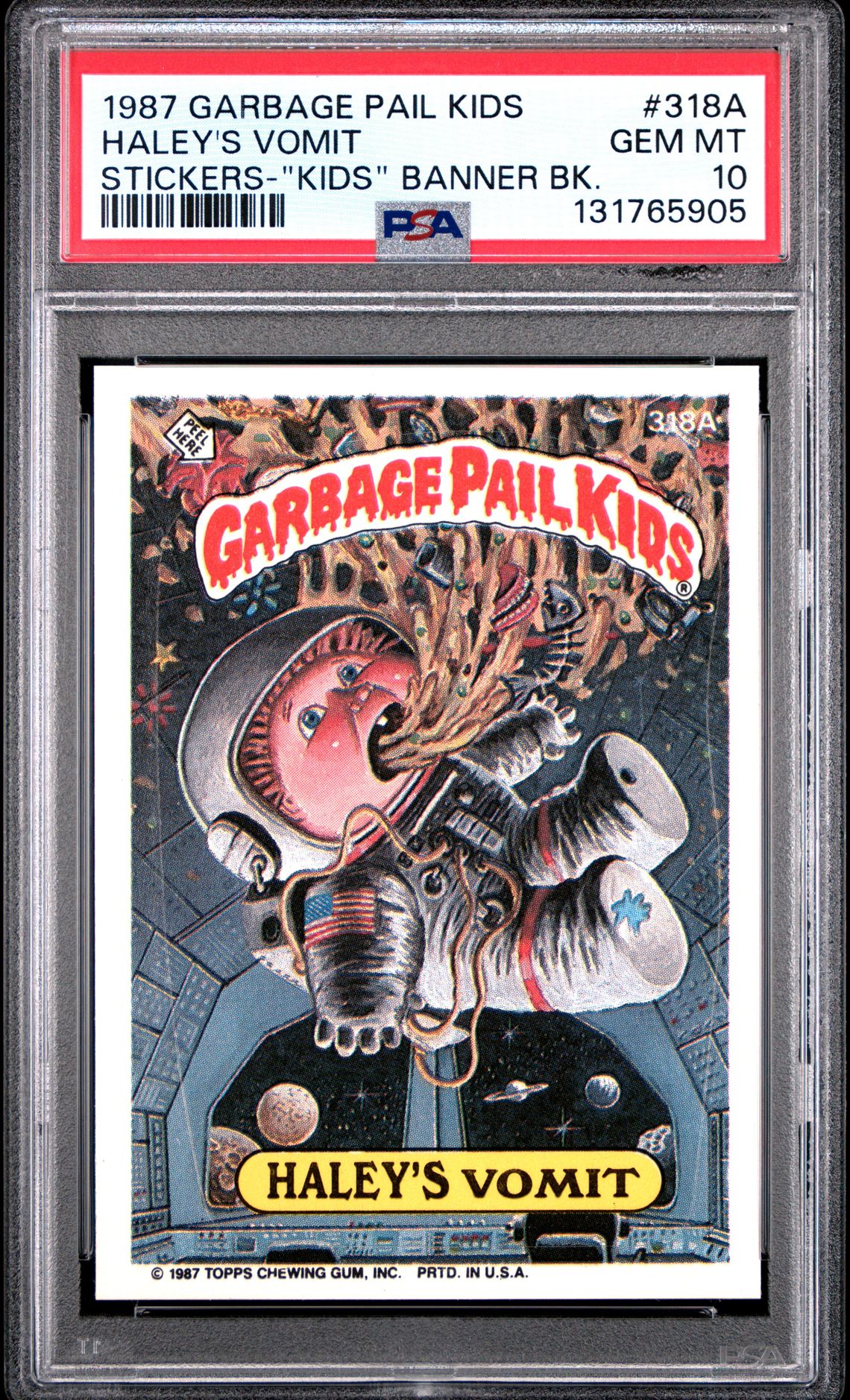 1987 Garbage Pail Kids GARBAGE PAIL KIDS STICKERS "KIDS" BANNER BK. #318A Haley's Vomit front