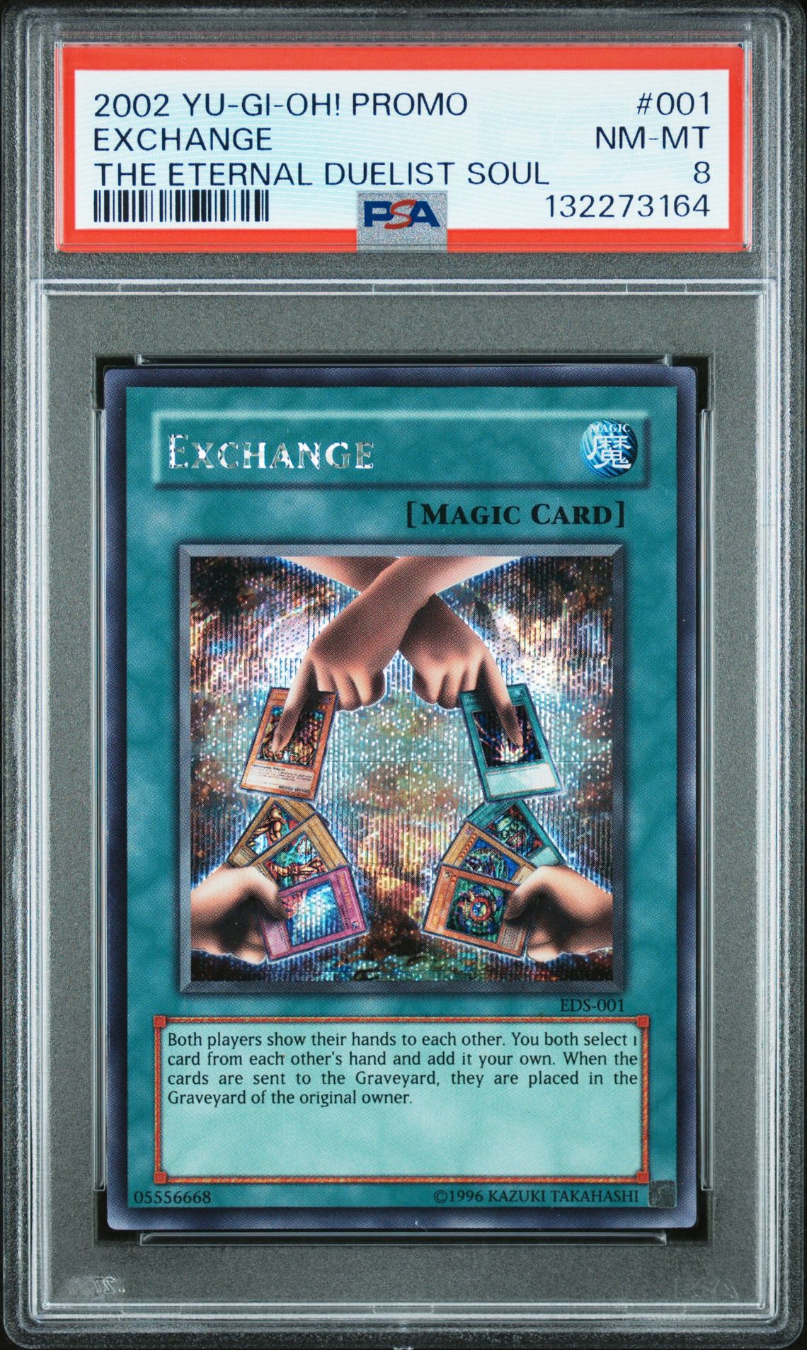 2002 Yu-Gi-Oh! YU-GI-OH! THE ETERNAL DUELIST SOUL PROMO Secret Rare #001 Exchange front