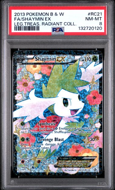 2013 POKEMON BLACK & WHITE LEGENDARY TREASURES RADIANT COLLECTION #RC21 FA/SHAYMIN EX LEG.TREAS. RADIANT COLL. (PSA 8) (PSA 8) – 132720120