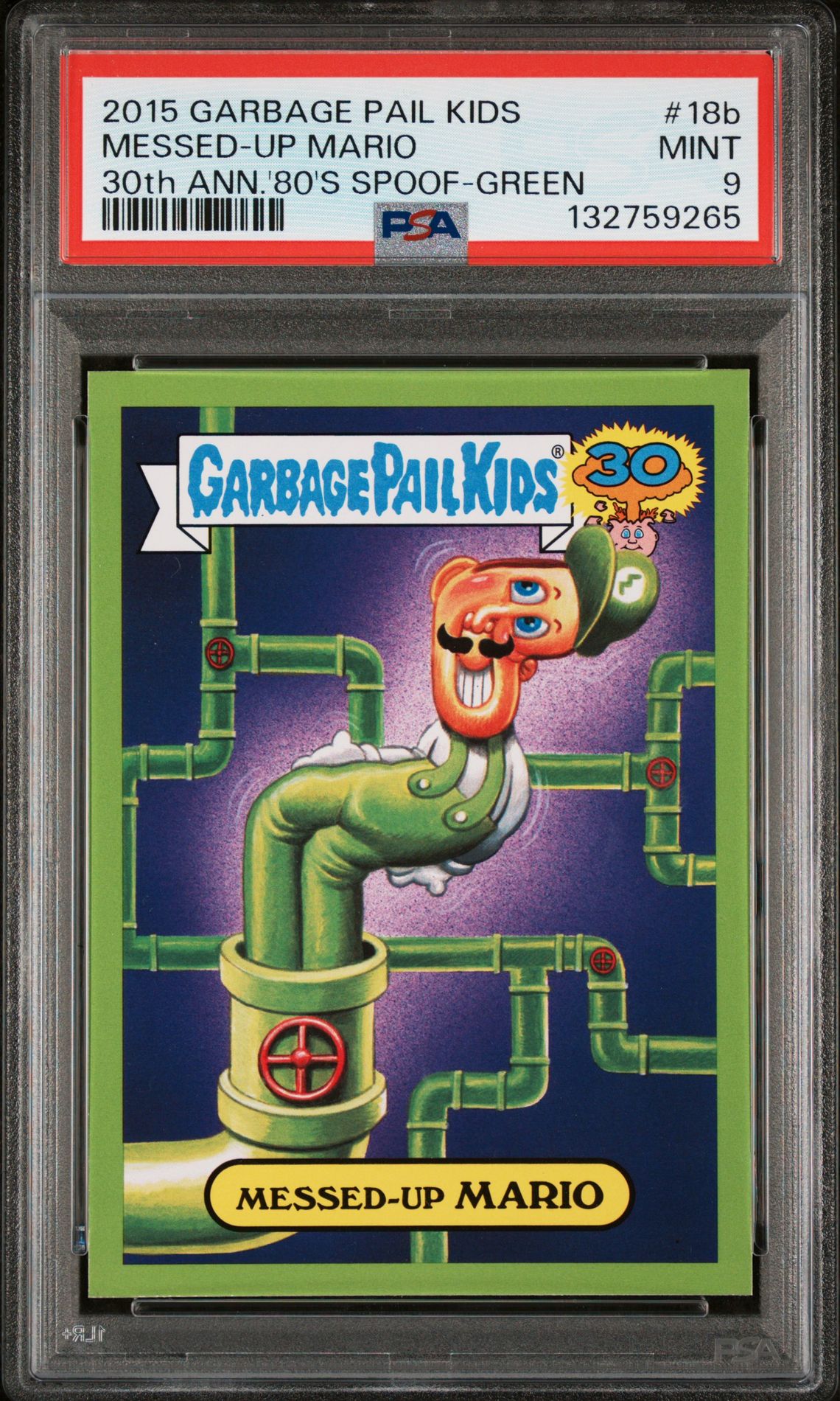2015 Topps TOPPS GARBAGE PAIL KIDS 30TH ANNIVERSARY '80'S SPOOF 30TH ANN.'80'S SPOOF-GREEN #18B Messed-Up Mario front