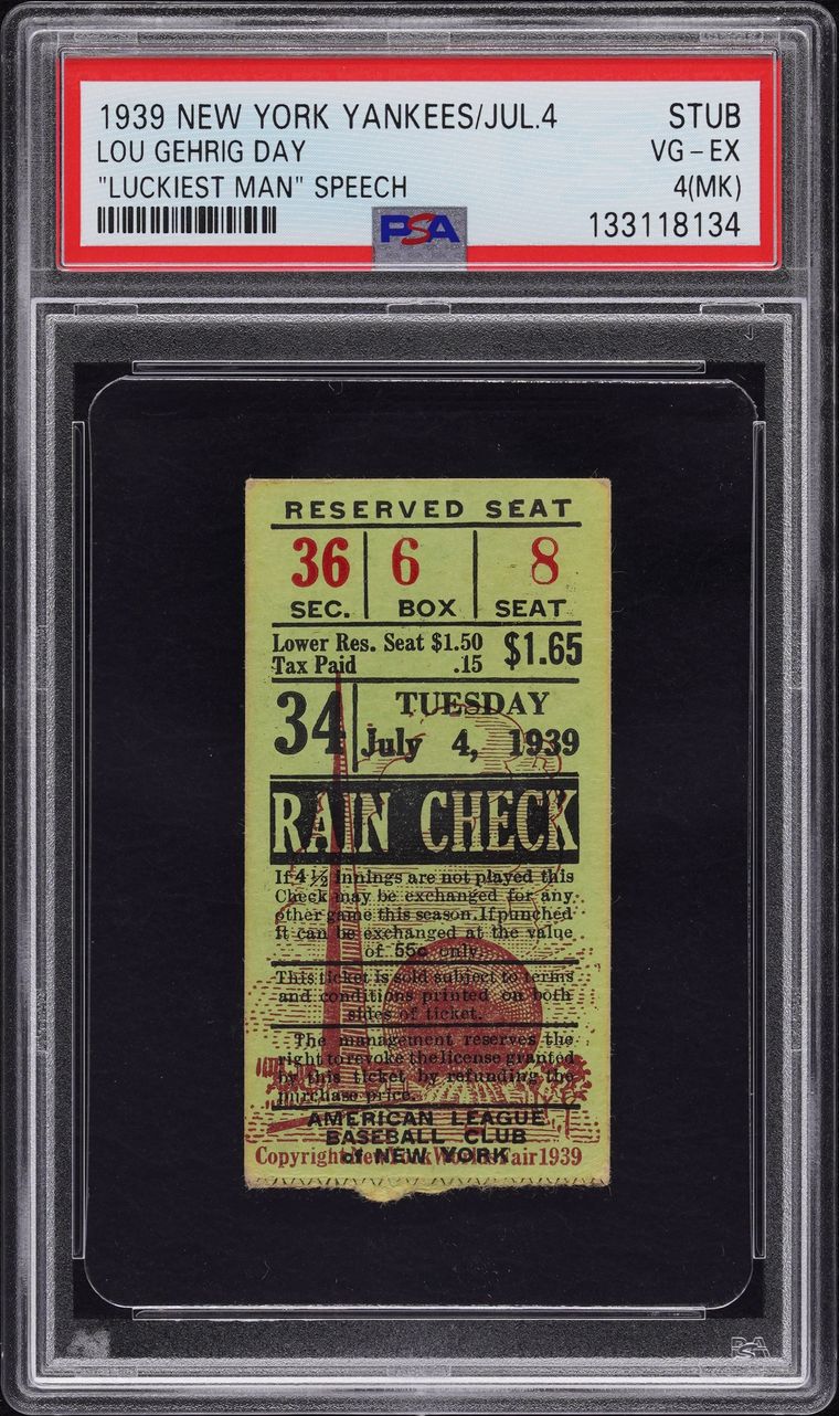 1939 Lou Gehrig Day ticket stub, the Luckiest Man speech, graded PSA 4 (MK), one of the most valuable graded tickets