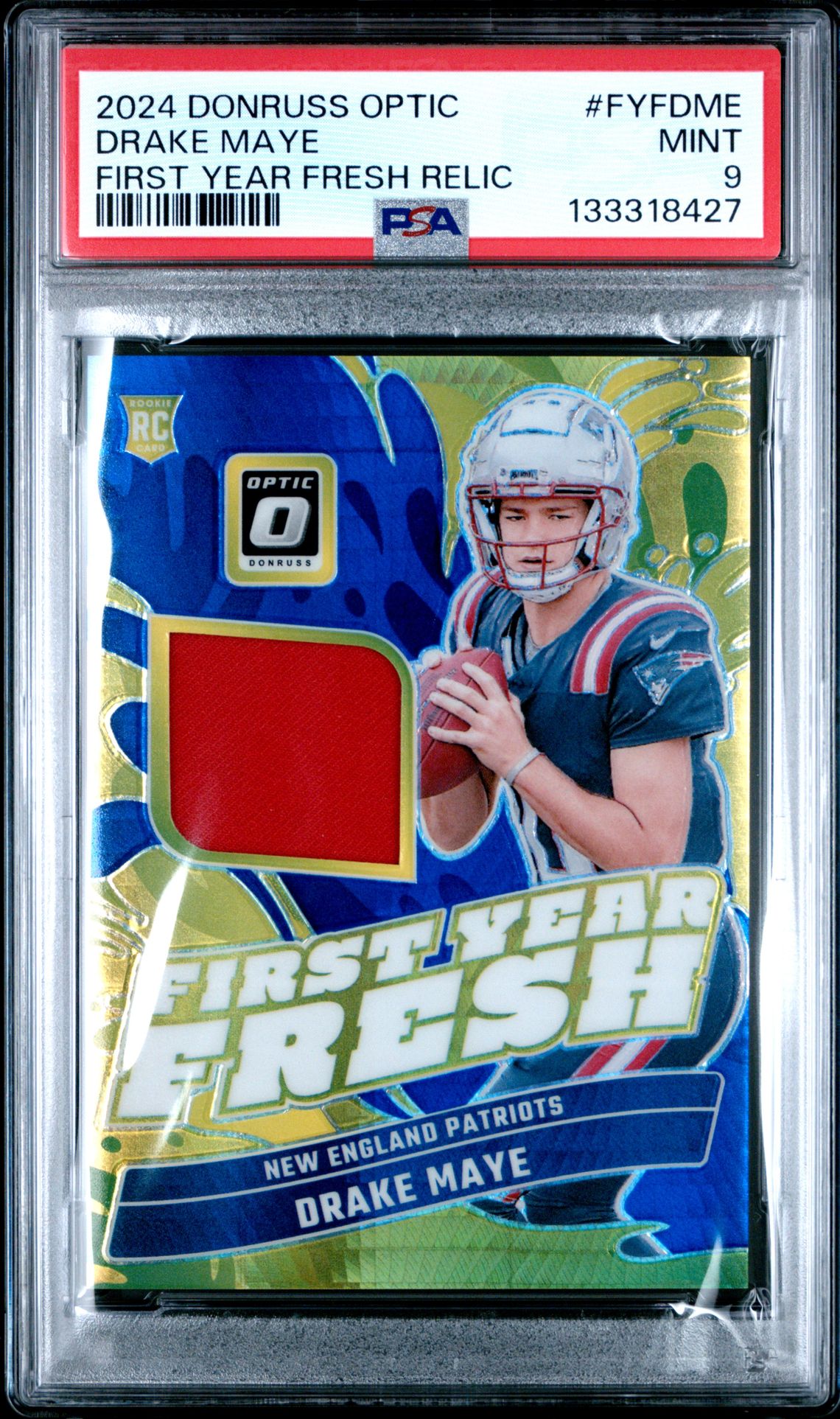 2024 Panini Donruss Optic First Year Fresh Relic Drake Maye #Fyfdme Mint 9 front