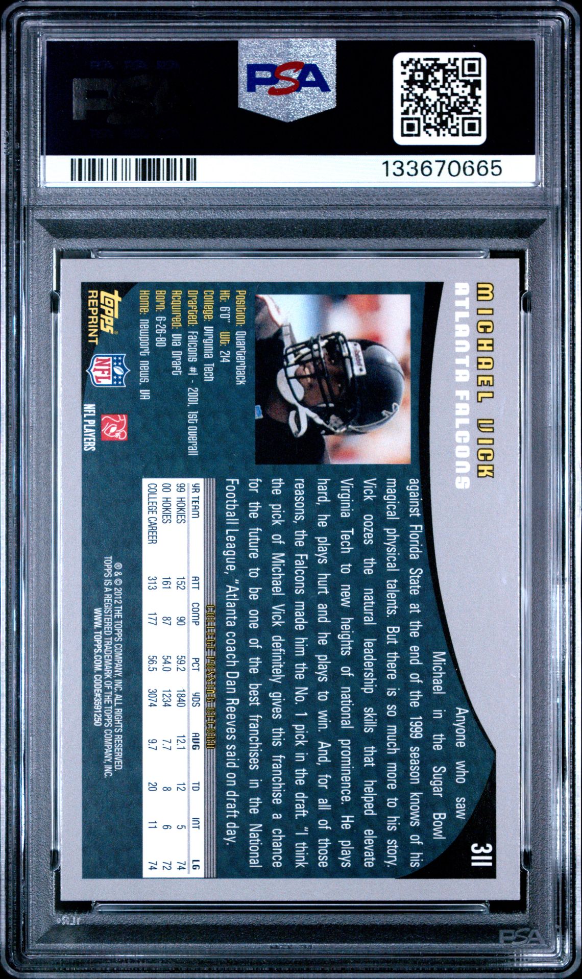 2012 Topps Rookie Reprint Michael Vick #311 (Rookie Reprint) Mint 9 back