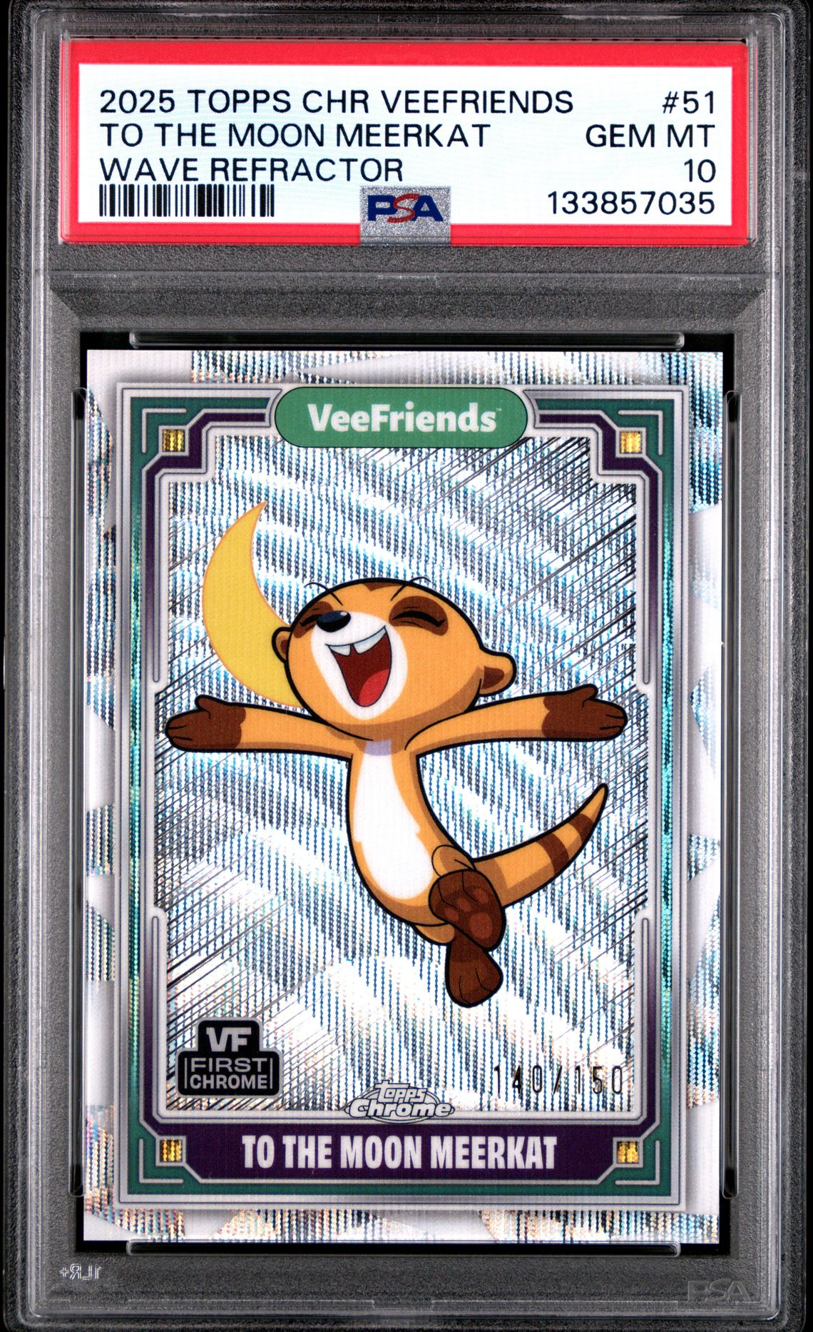 2025 Topps Chrome Veefriends To The Moon Meerkat #51 (Wave Refractor) Gem Mt 10 front