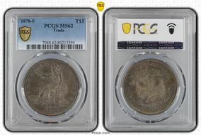 1878-S T$1 Trade MS62