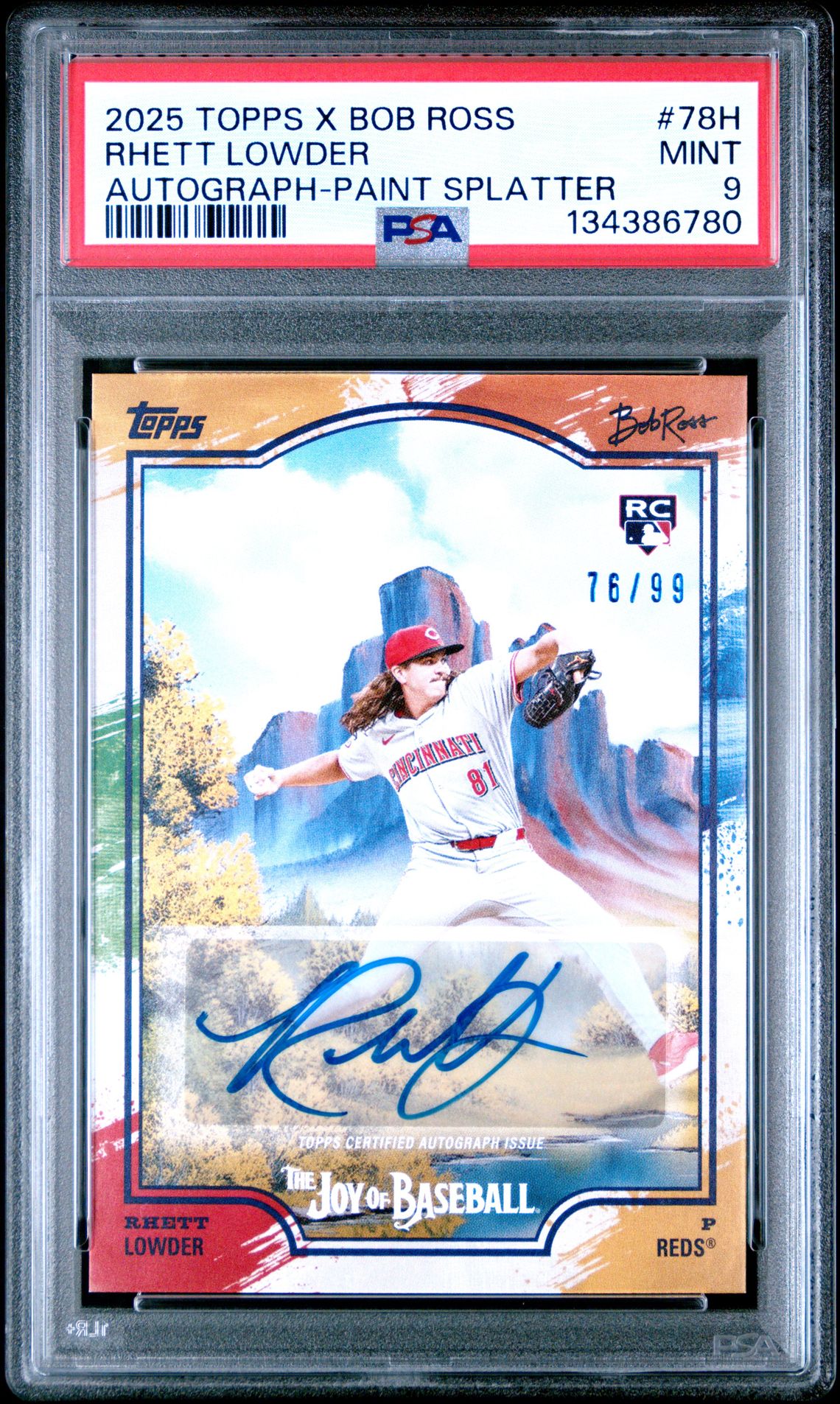 2025 Topps X Bob Ross The Joy Of Baseball Rhett Lowder #78H (Autograph-Paint Splatter) Mint 9 front