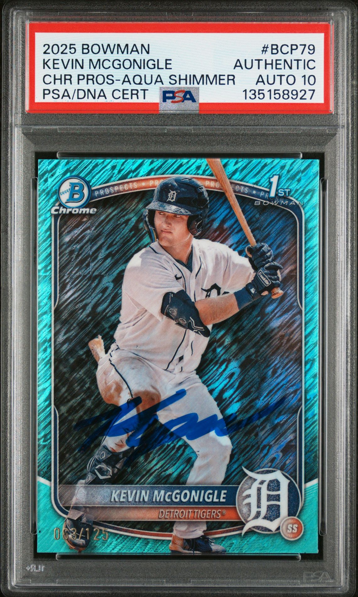 2025 Bowman BOWMAN CHROME PROSPECTS CHR PROS-AQUA SHIMMERCertificationPrimary Signer (1 Signer)KEVIN MCGONIGLE #BCP79 Kevin Mcgonigle front