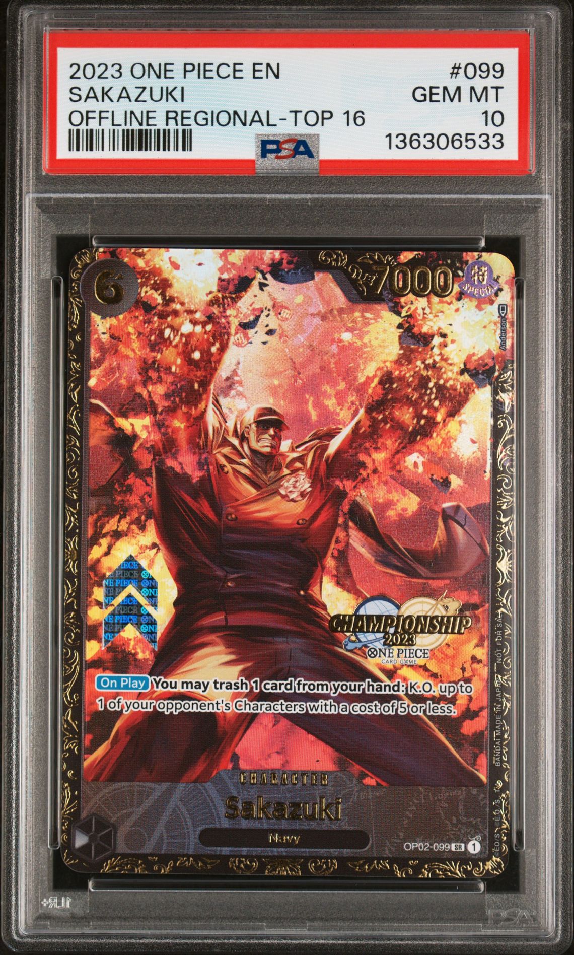 2023 One Piece ONE PIECE PROMOS OFFLINE REGIONAL-TOP 16 #099 Sakazuki front