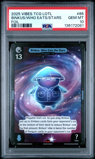 Vibes - 2025 Binkus/Who Eats/Stars Foil #85 Vibes Tcg Legend Of The Lils PSA 10