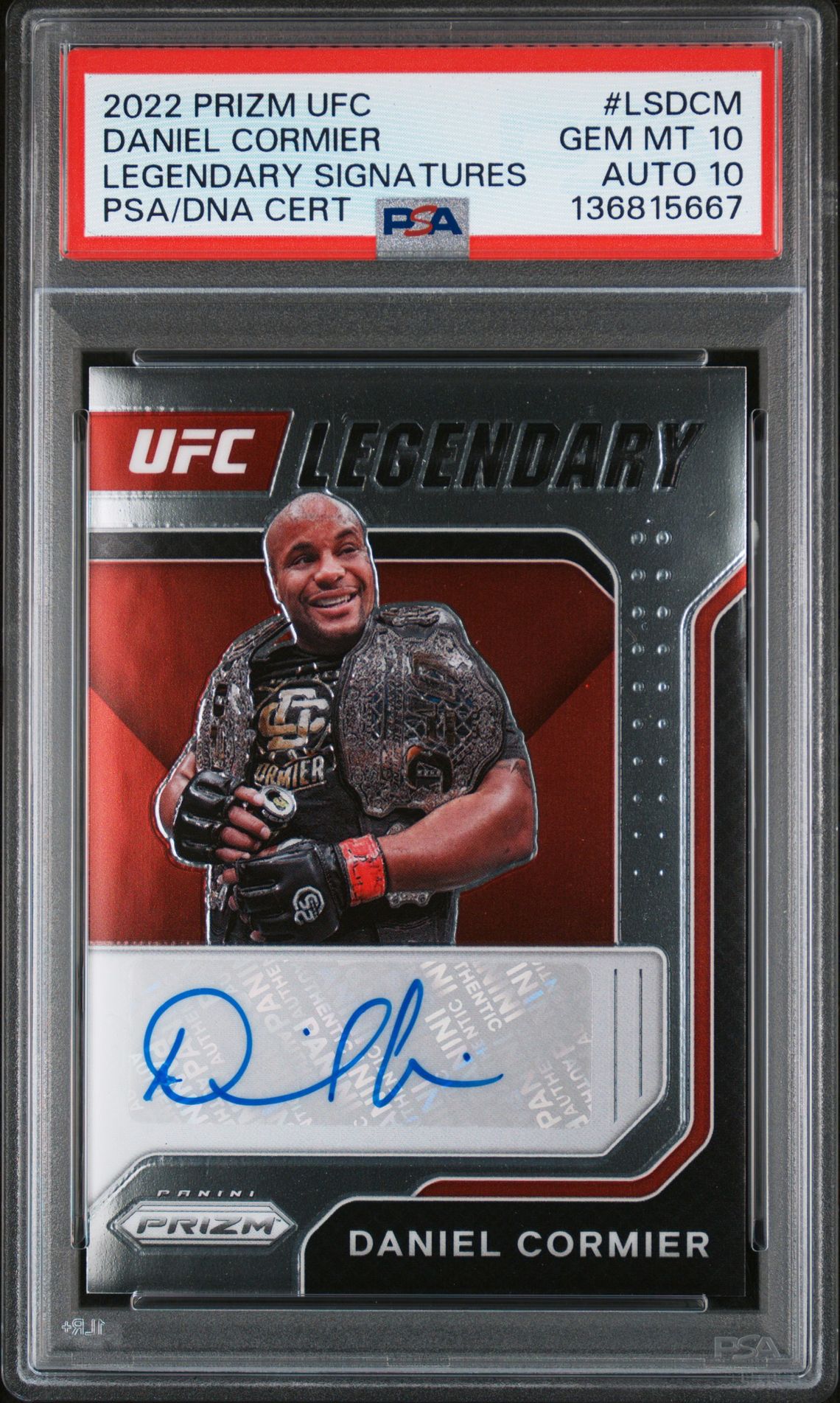 2022 Panini PANINI PRIZM UFC LEGENDARY SIGNATURES LEGENDARY SIGNATURESCertificationPrimary Signer (1 Signer)DANIEL CORMIER #LSDCM Daniel Cormier front
