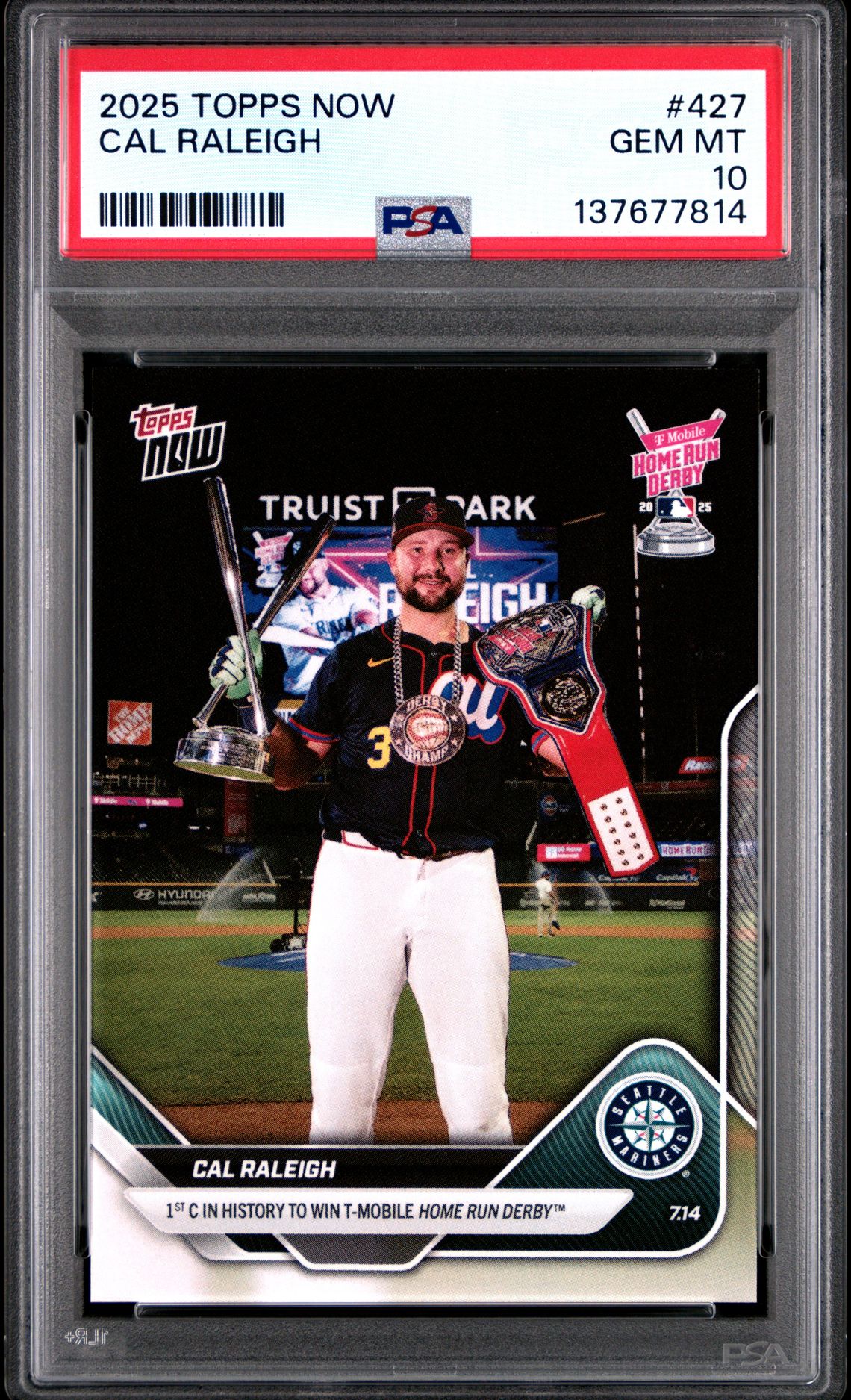 2025 Topps Now Cal Raleigh #427 Gem Mt 10 front