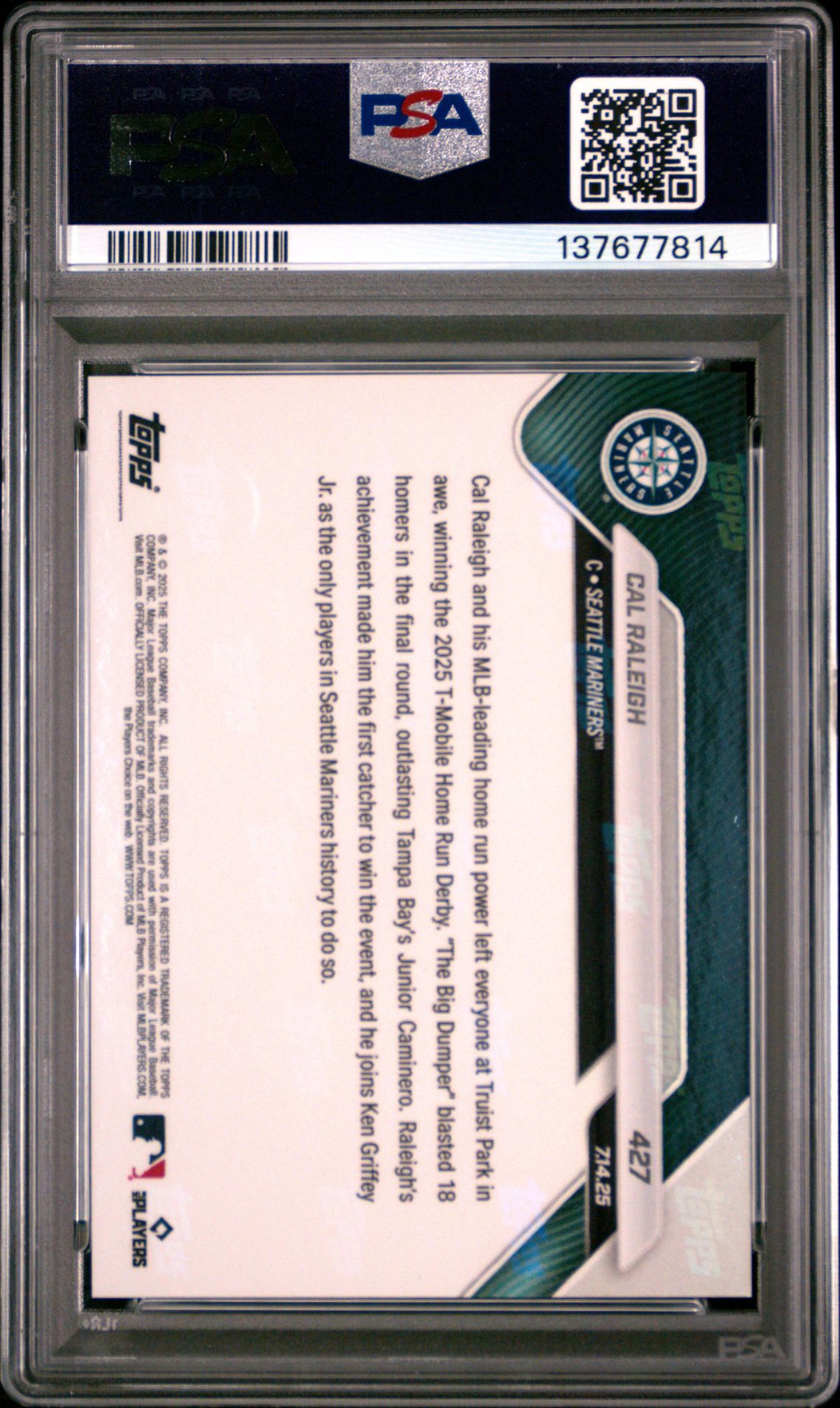 2025 Topps Now Cal Raleigh #427 Gem Mt 10 back
