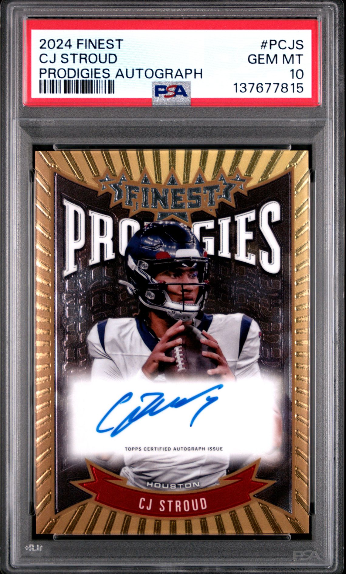 2024 Topps Finest Prodigies Autographs Cj Stroud #Pcjs Gem Mt 10 front view - PSA graded GEM MT 10
