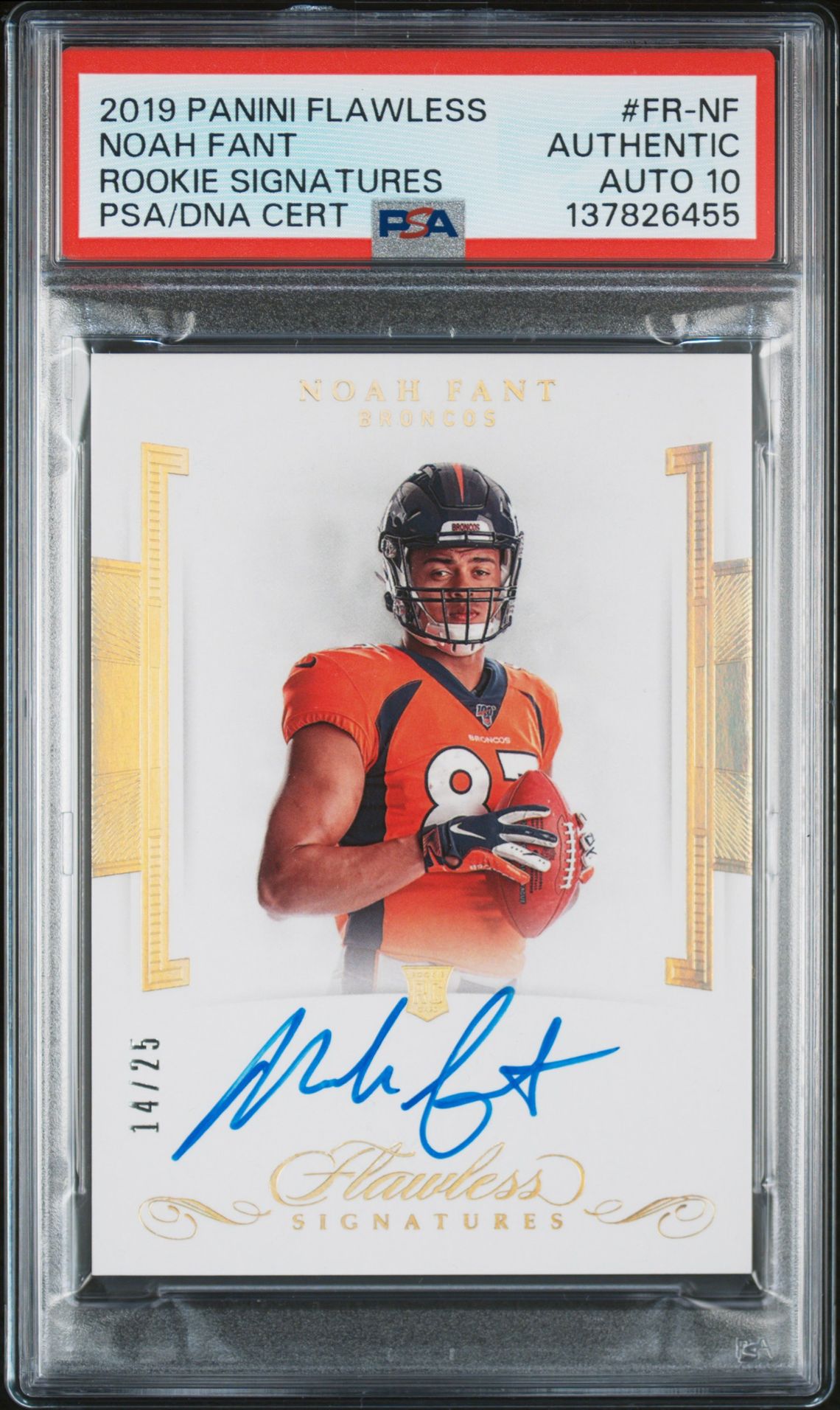 2019 Panini Flawless Rookie Signatures Noah Fant #Fr-Nf (Rookie Signatures) N0: Authentic front