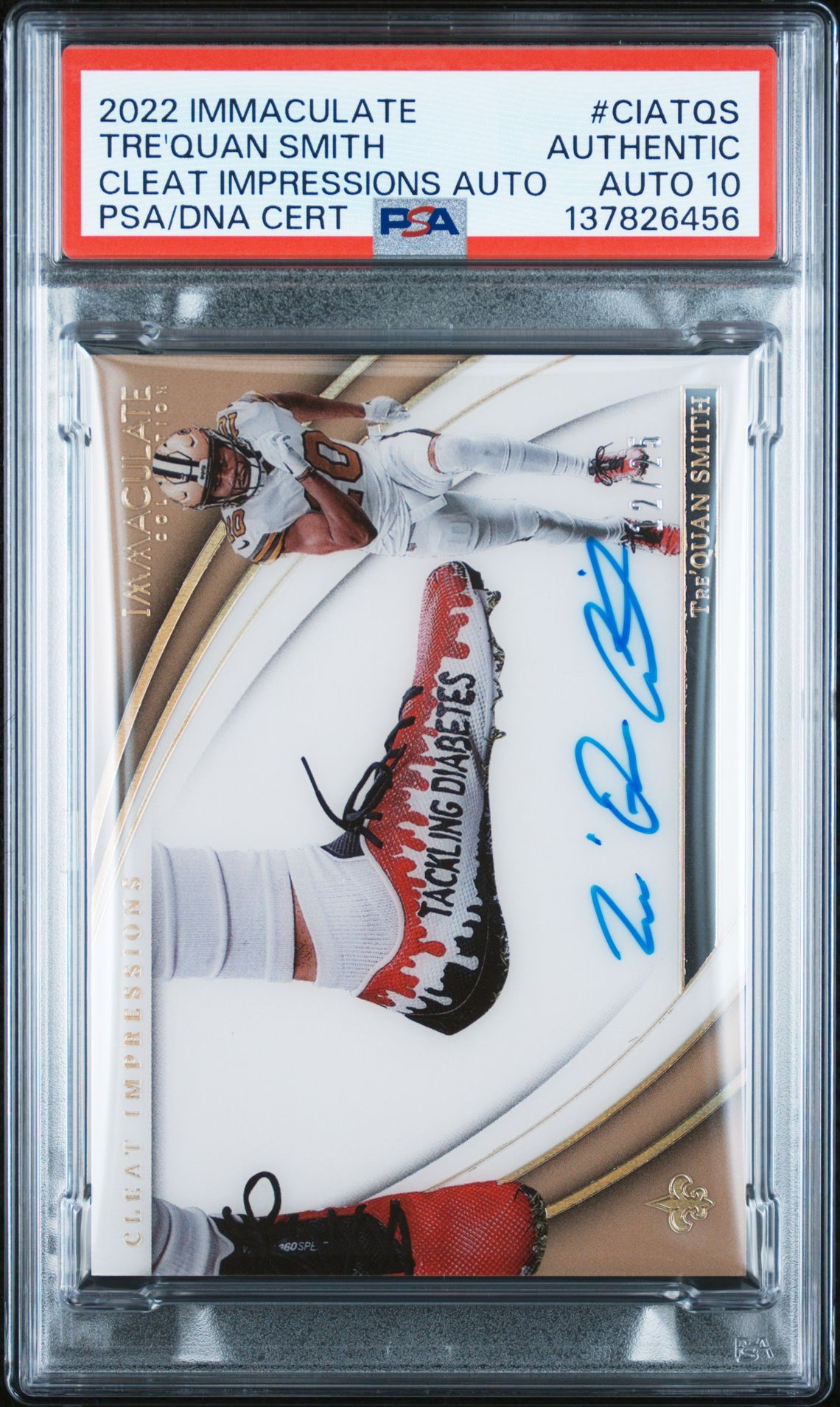 2022 Panini Immaculate Collection Cleat Impressions Autographs Tre'quan Smith #Ciatqs (Cleat Impressions Auto) N0: Authentic front