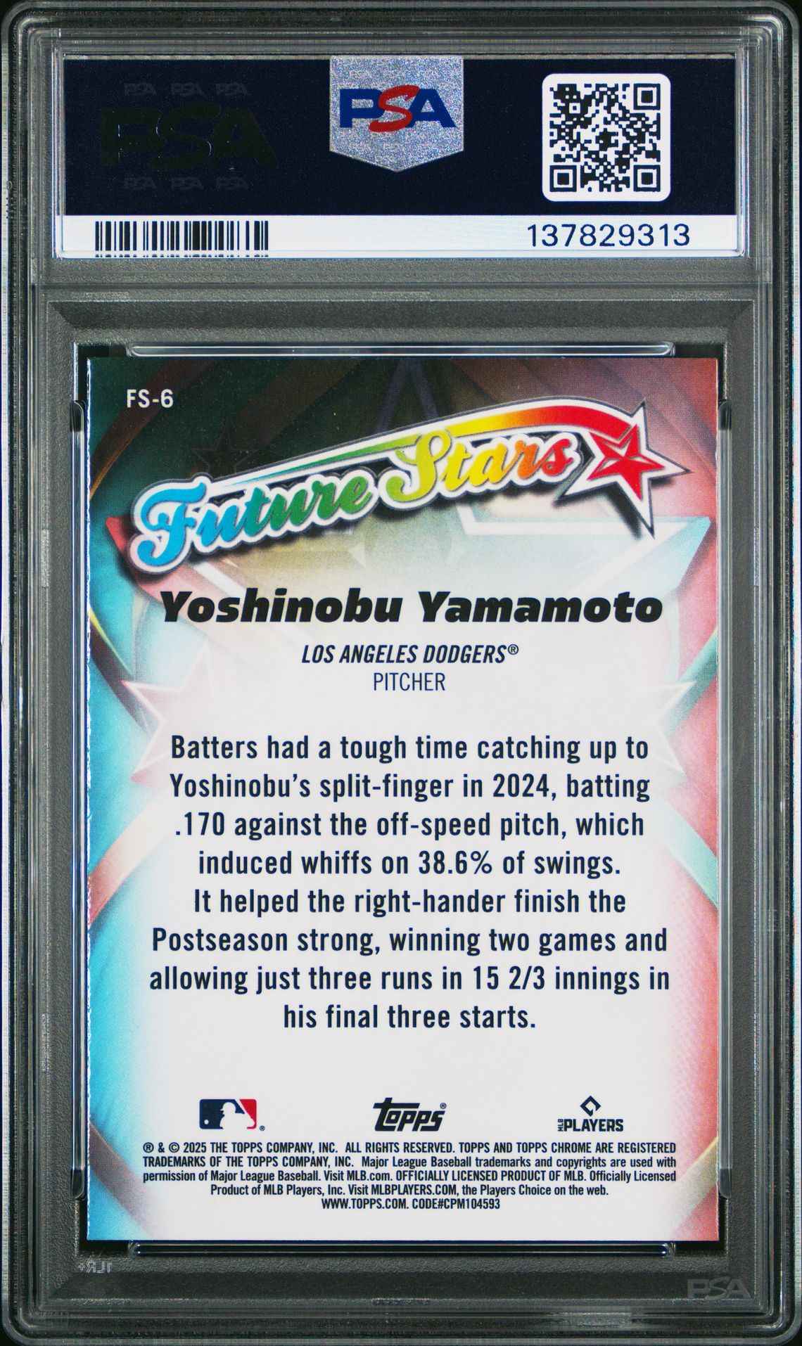 2025 Topps Chrome Future Stars Yoshinobu Yamamoto #Fs6 Gem Mt 10 back
