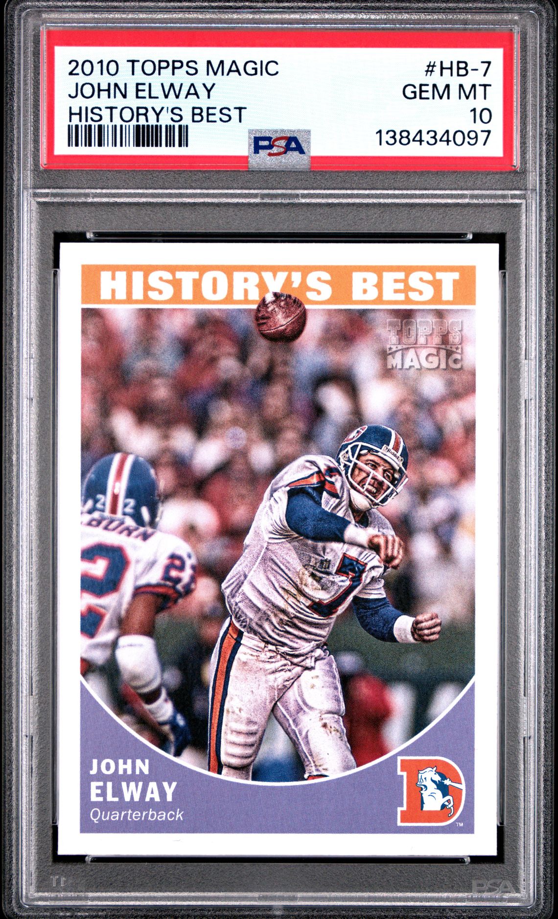 2010 Topps TOPPS MAGIC HISTORY'S BEST #HB-7 John Elway front