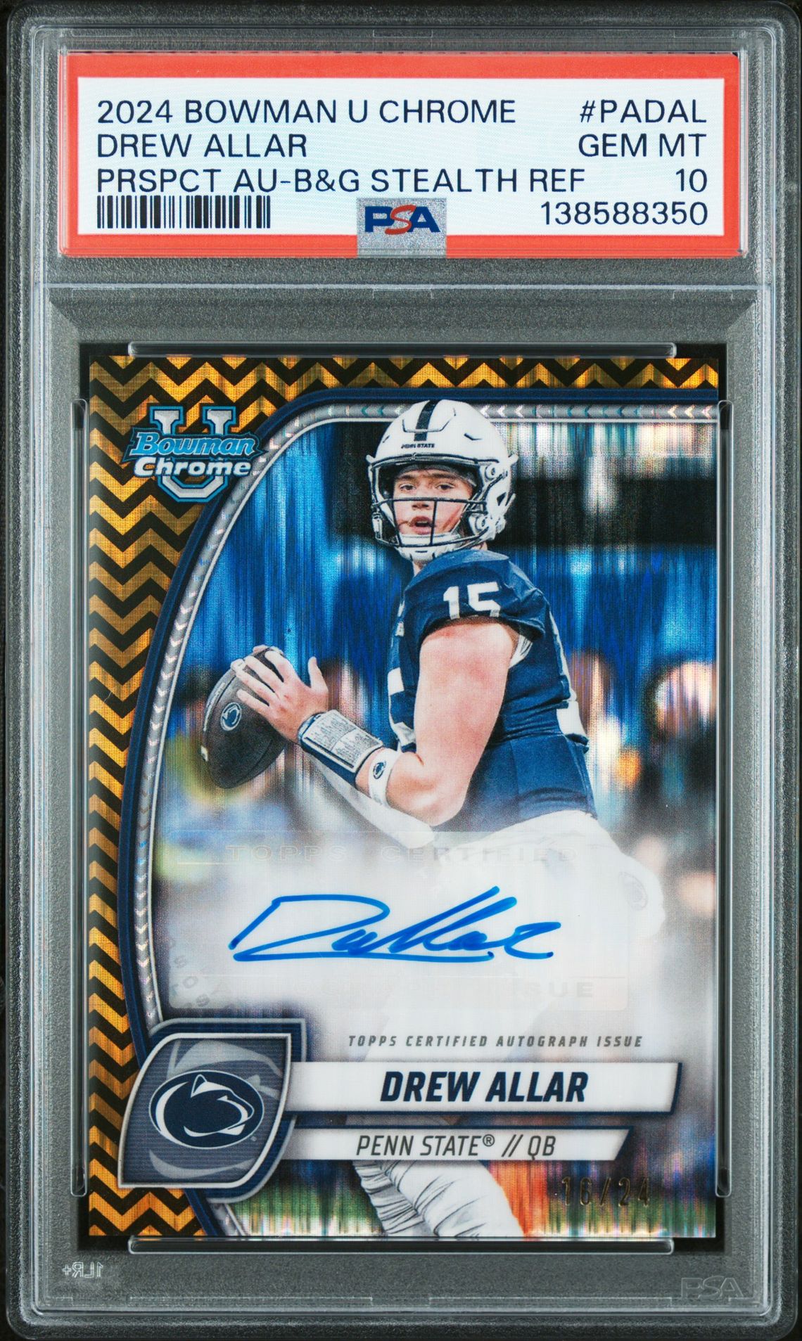 2024 BOWMAN UNIVERSITY CHROME BOWMAN CHROME PROSPECT AUTOGRAPHS DREW ALLAR PRSPCT AU-B&G STEALTH REF PADAL GEM MT 10 front
