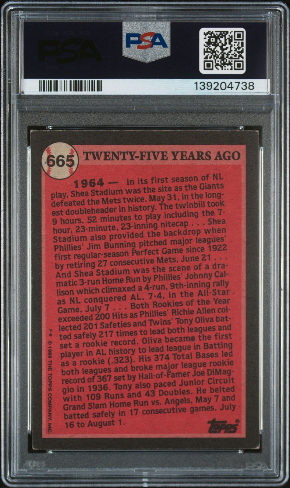 1989 Topps Tony Oliva #665 (W/Copyright) N0: Authentic back