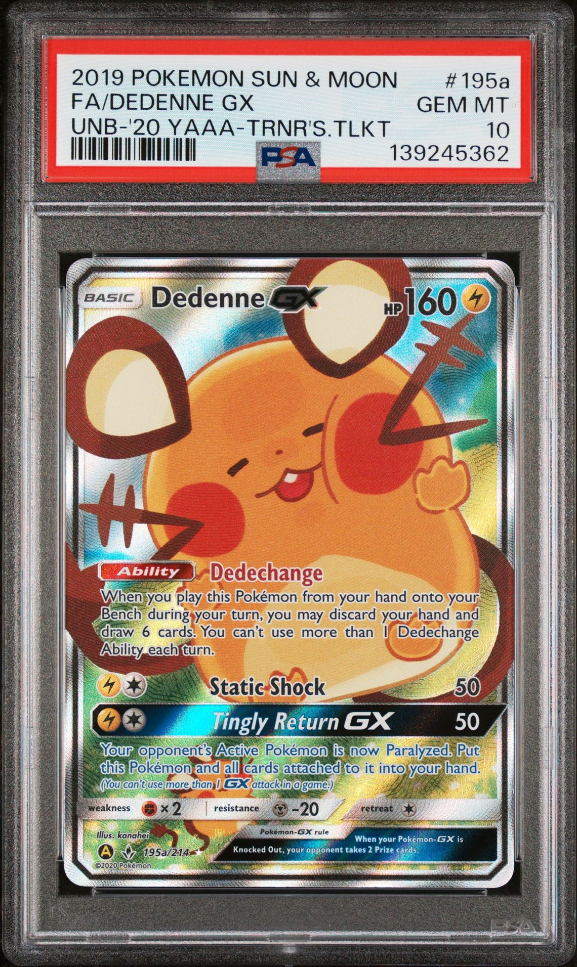 2019 Pokemon POKEMON SUN & MOON UNBROKEN BONDS '20 YAAA-TRNR'S.TLKT #195A Fa/Dedenne Gx front