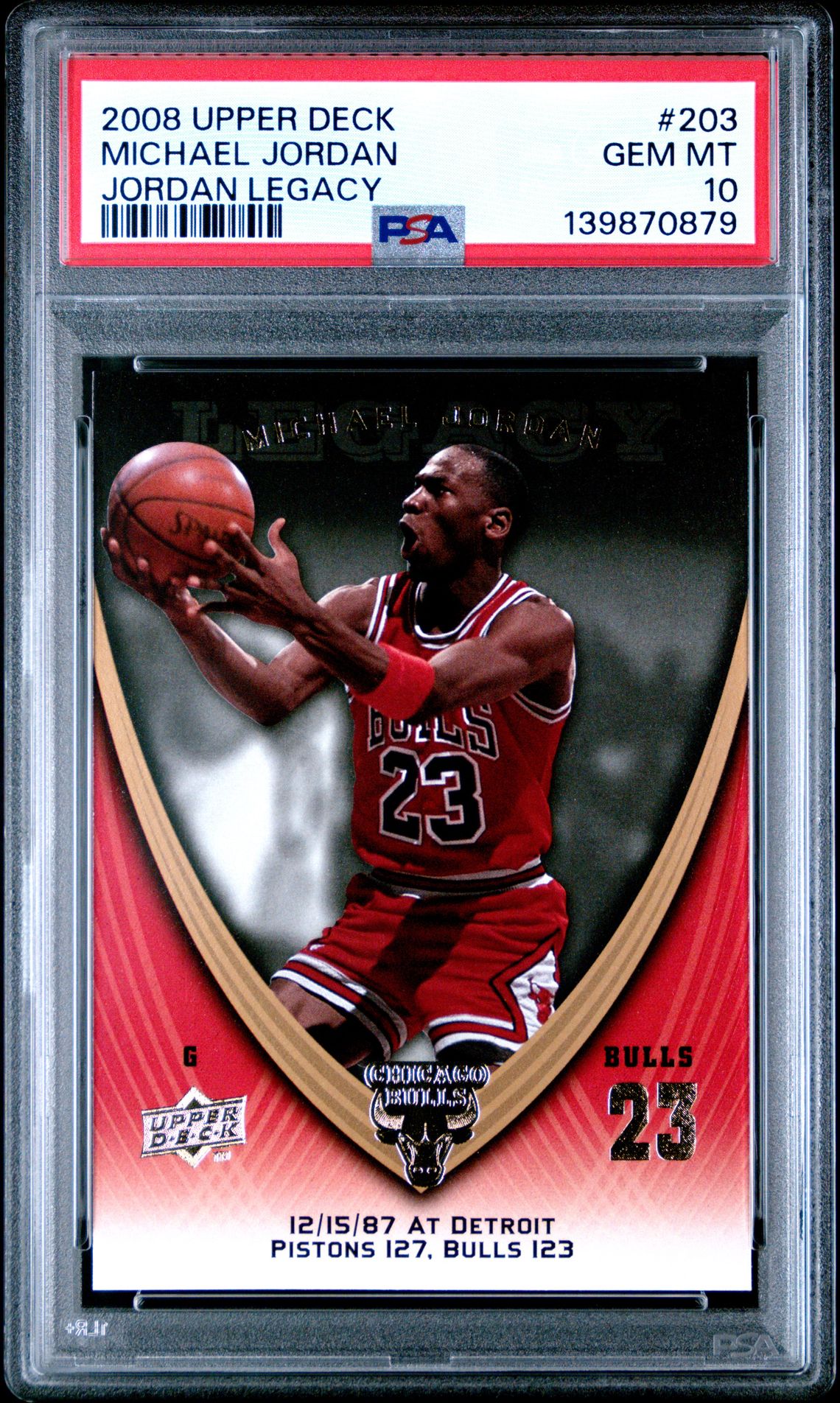 2008 Upper Deck Jordan Legacy Michael Jordan #203 (Jordan Legacy) Gem Mt 10 front view - PSA graded GEM MT 10
