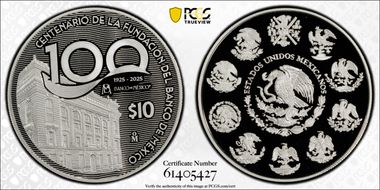 2025-Mo 10 Peso 100th Ann. Banco de Mexico PR70DCAM