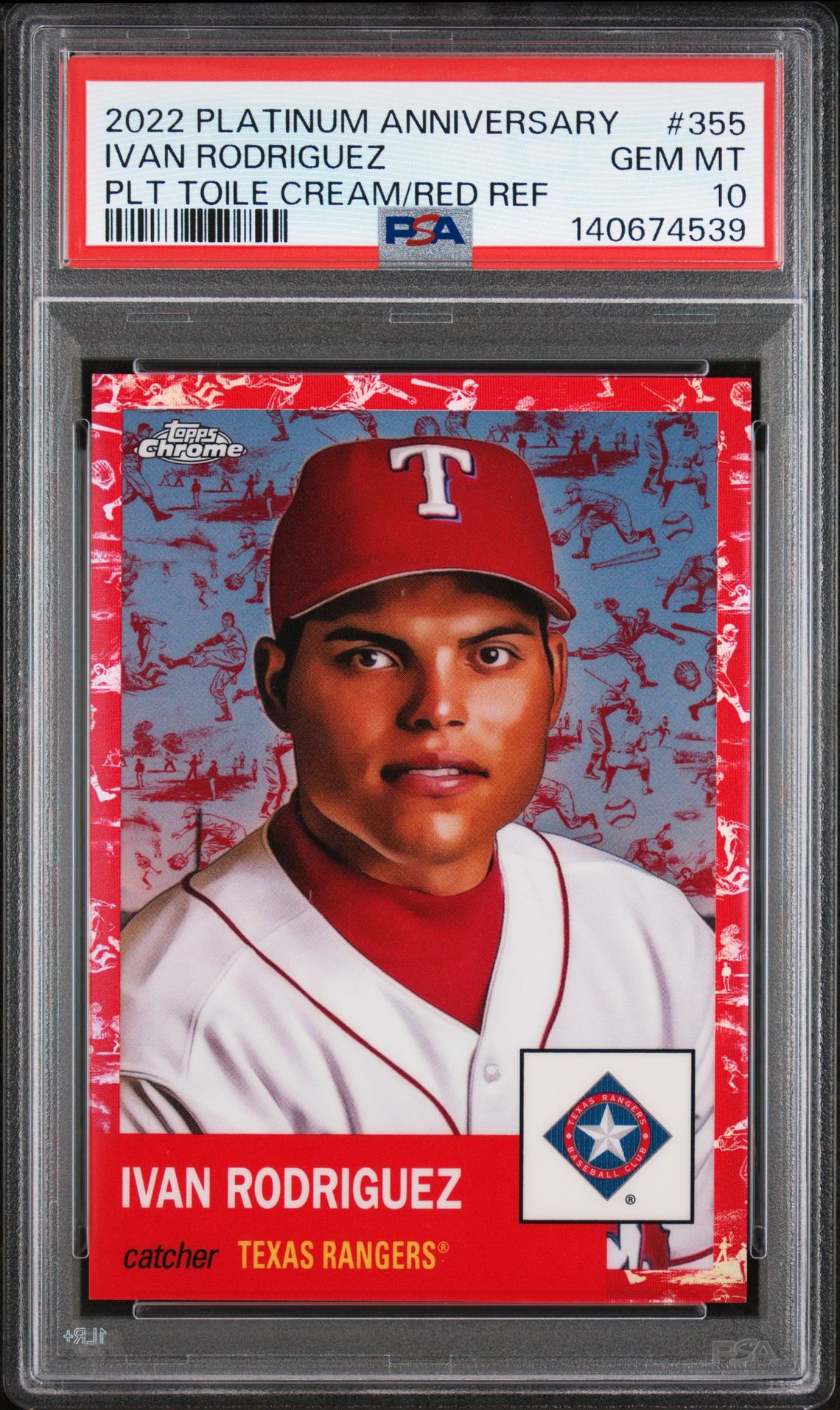 2022 Topps Chrome TOPPS CHROME PLATINUM ANNIVERSARY PLT TOILE CREAM/RED REF #355 Ivan Rodriguez front